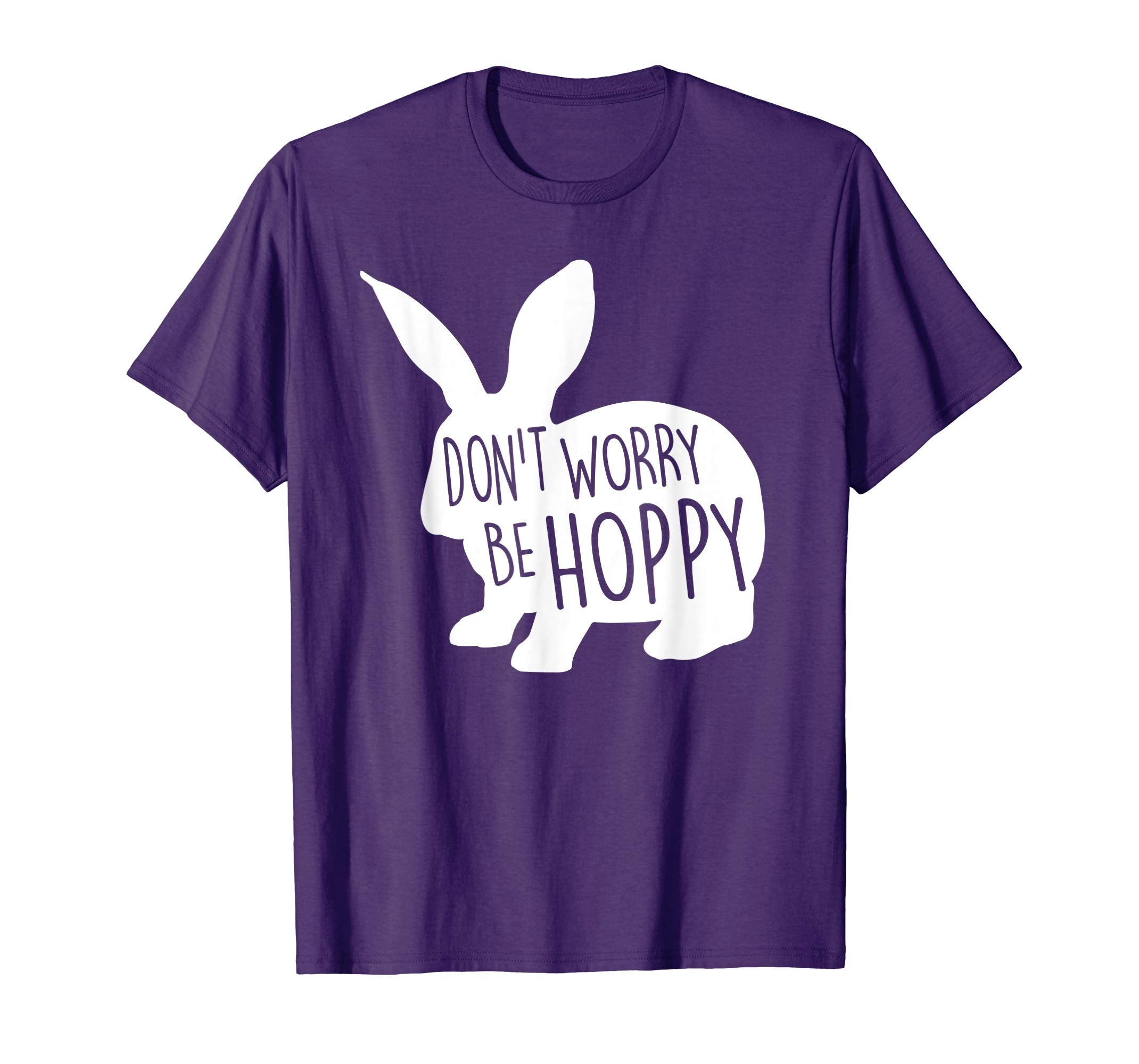 Cute Easter Bunny Don't Worry Be Hoppy Gift T-Shirt