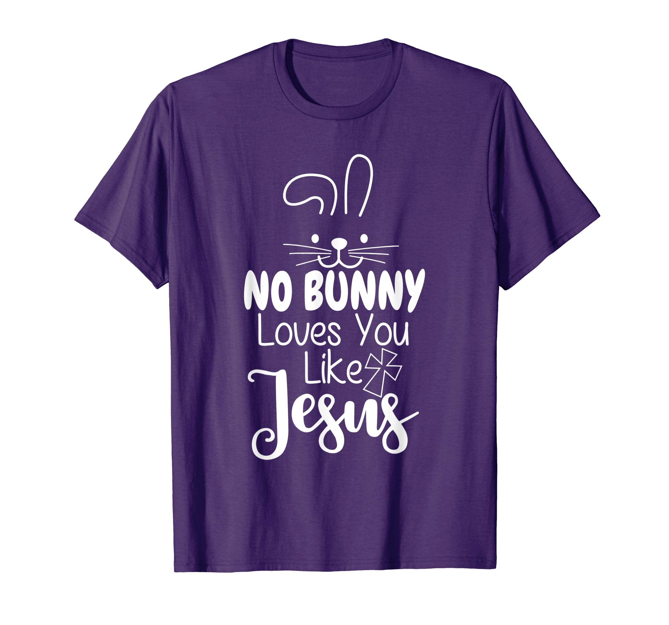 No Bunny Loves You Like Jesus tshirt Happy Easter