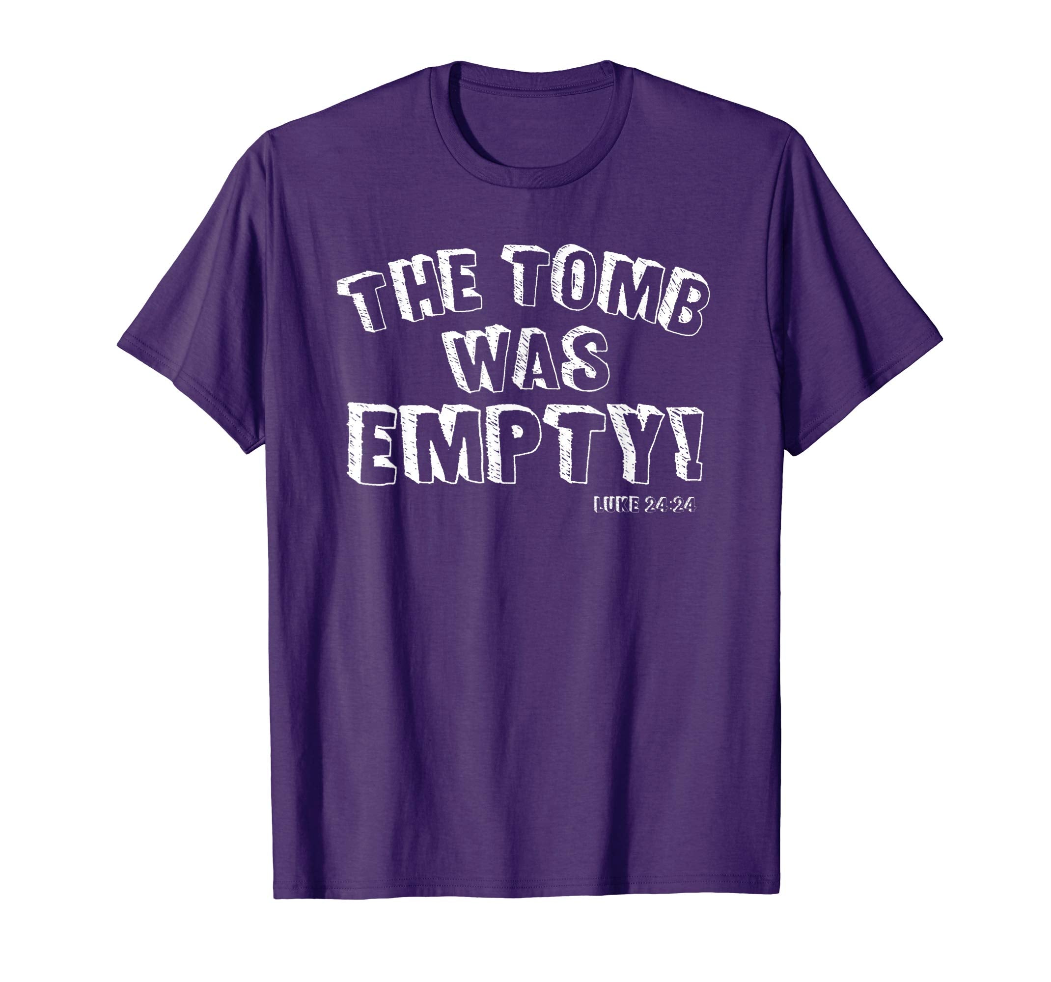 The Tomb Was Empty Easter Christian Church Worship Shirt