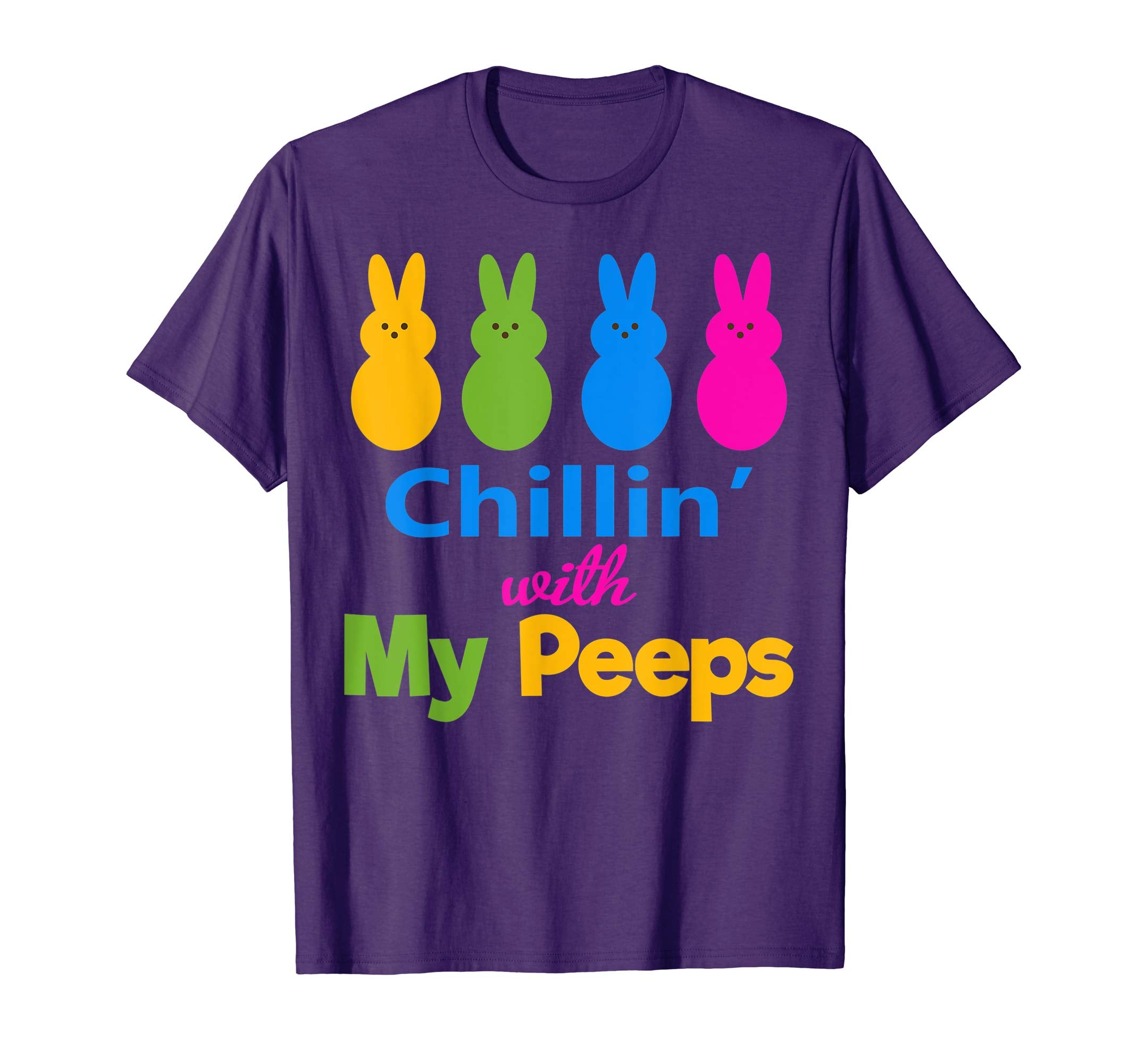 Cute Chillin With My Peeps- Easter Bunny Shirts