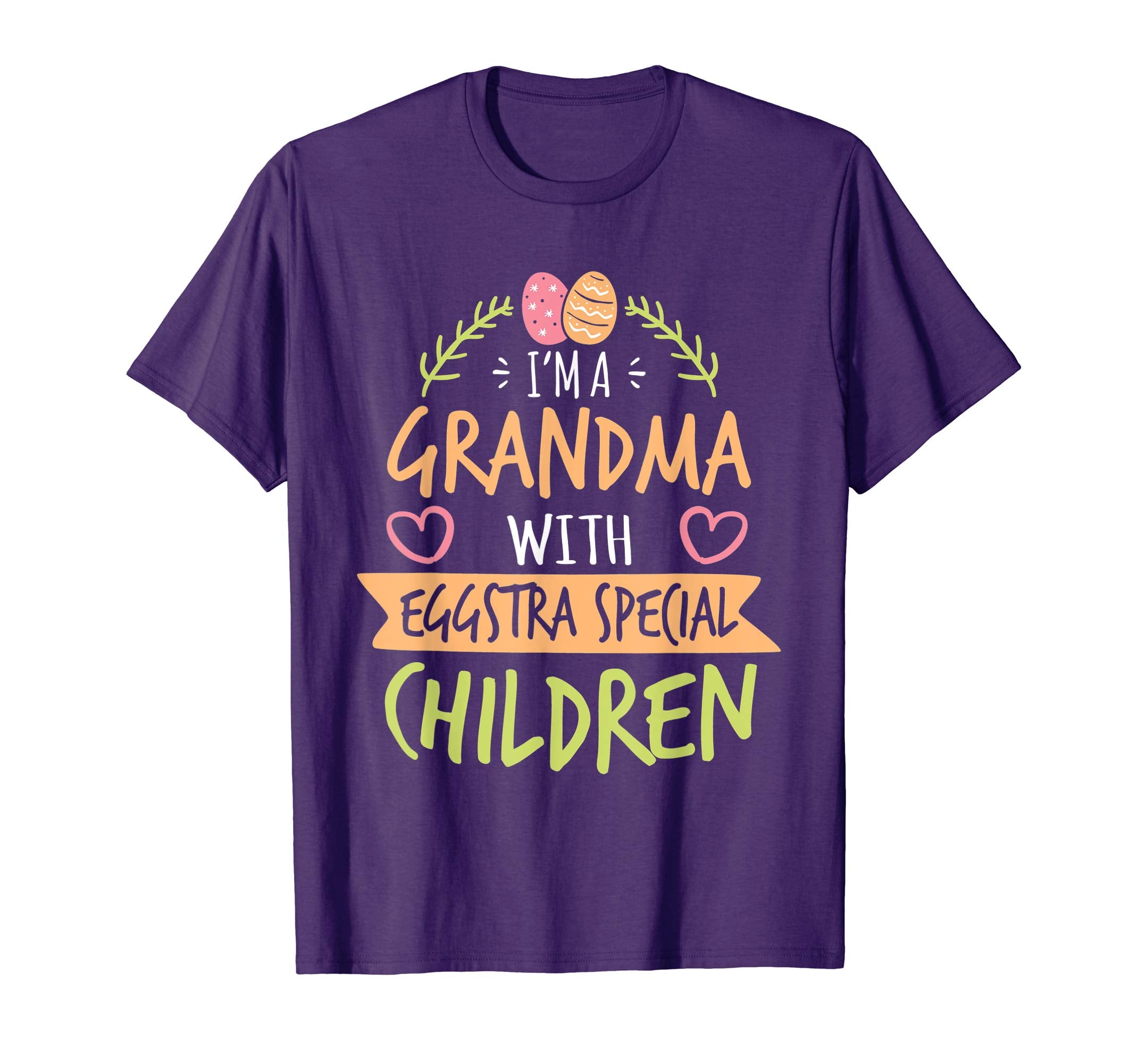 I'm A Grandma With Eggstra Special Children Easter Shirt