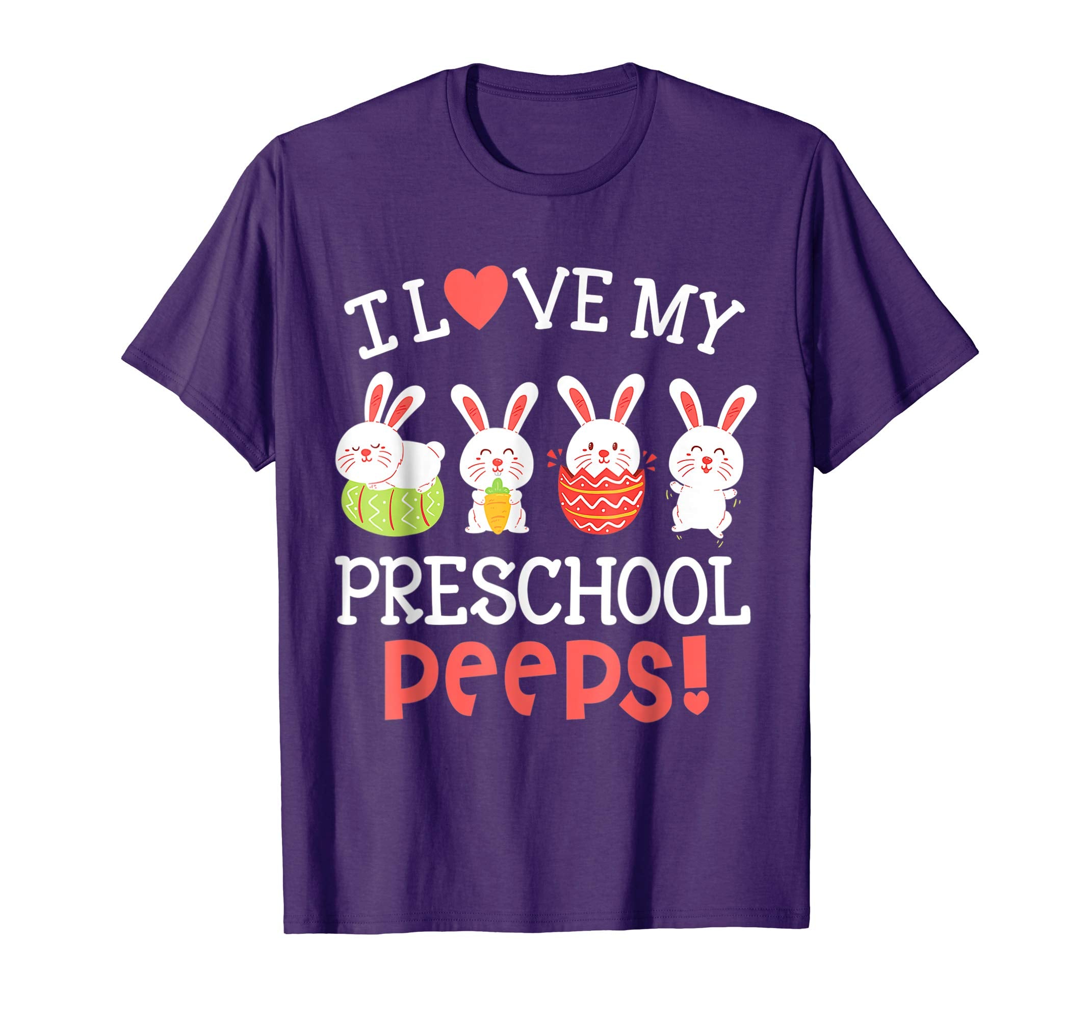 I Love My Preschool Peeps Bunnies Easter Teacher Shirt