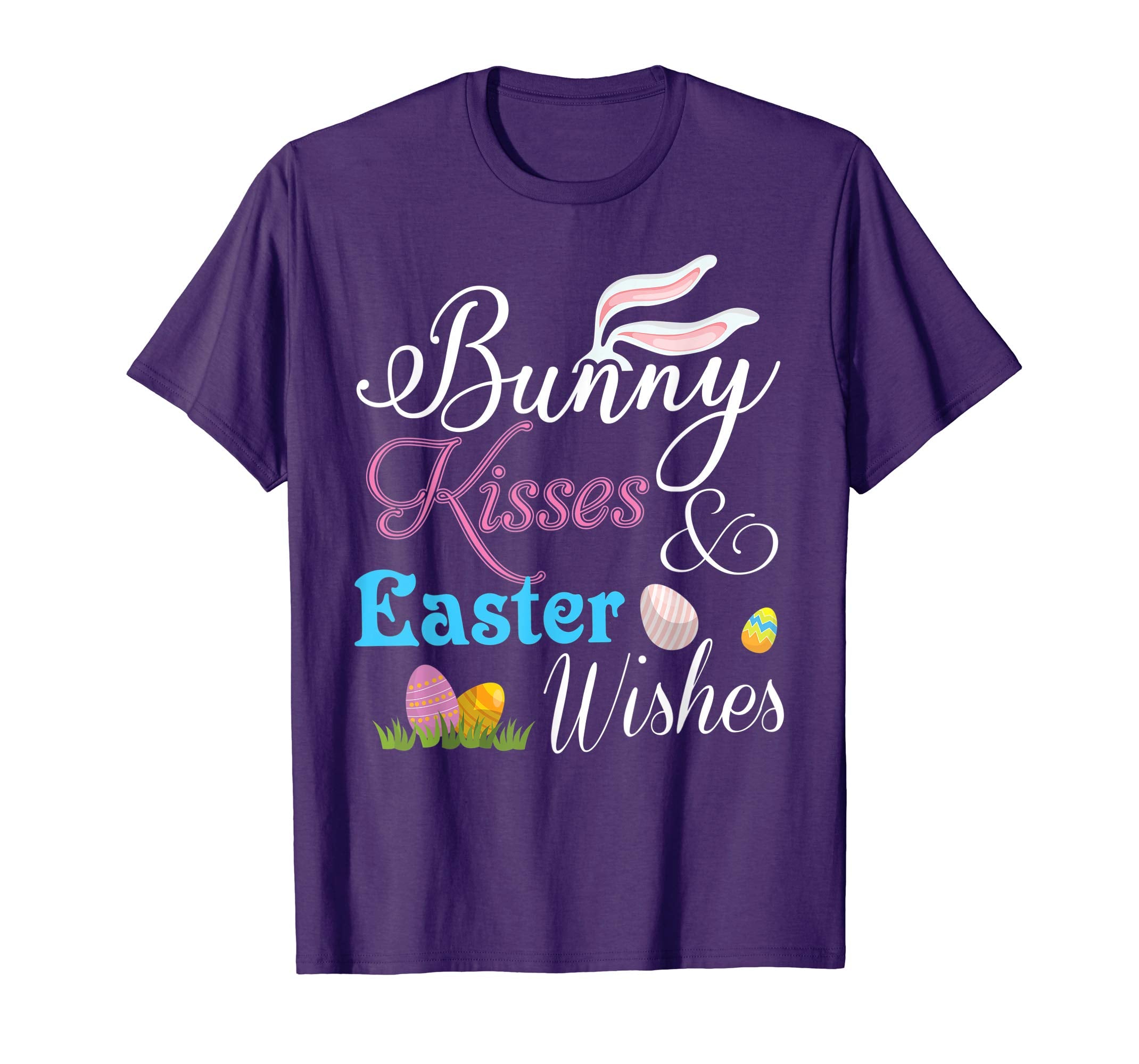 Bunny Kisses And Easter Wishes Easter Day T-Shirt Egg Hunt