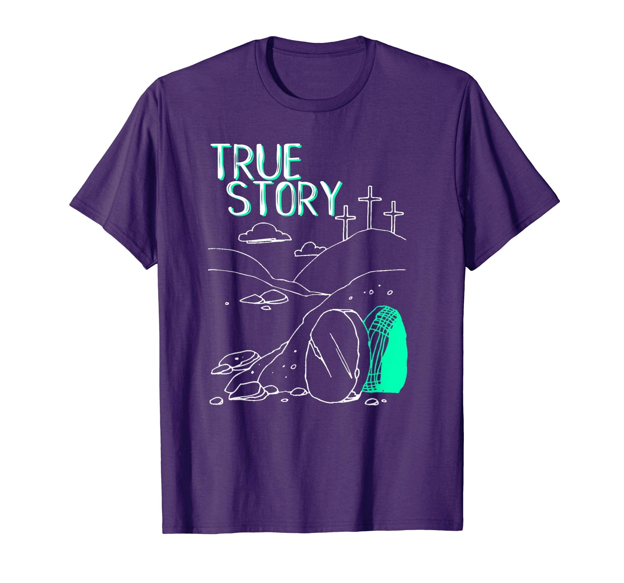 True Story Easter Empty Tomb Jesus Is Risen Church Shirt
