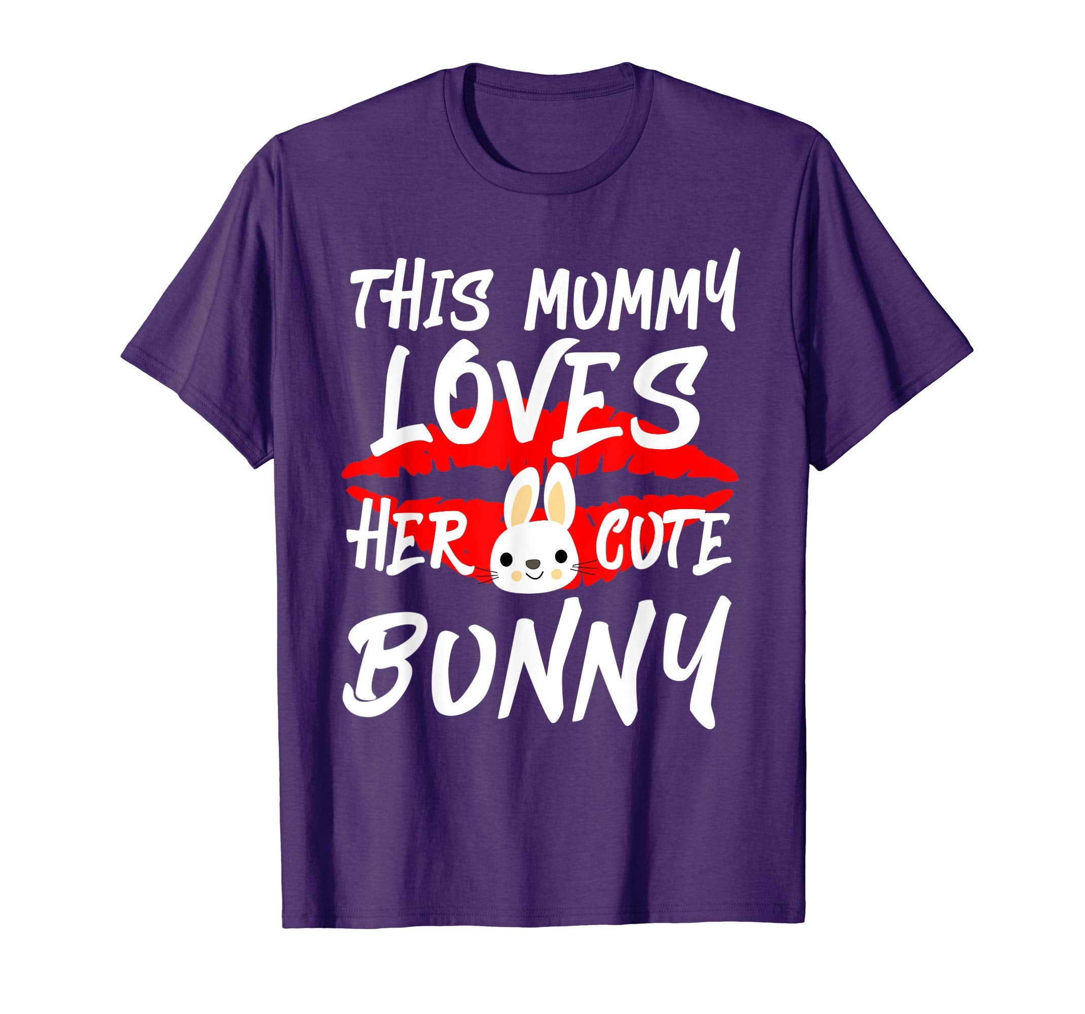 This Mummy Loves Her Cute bunny Tshirt easter Women Apparel