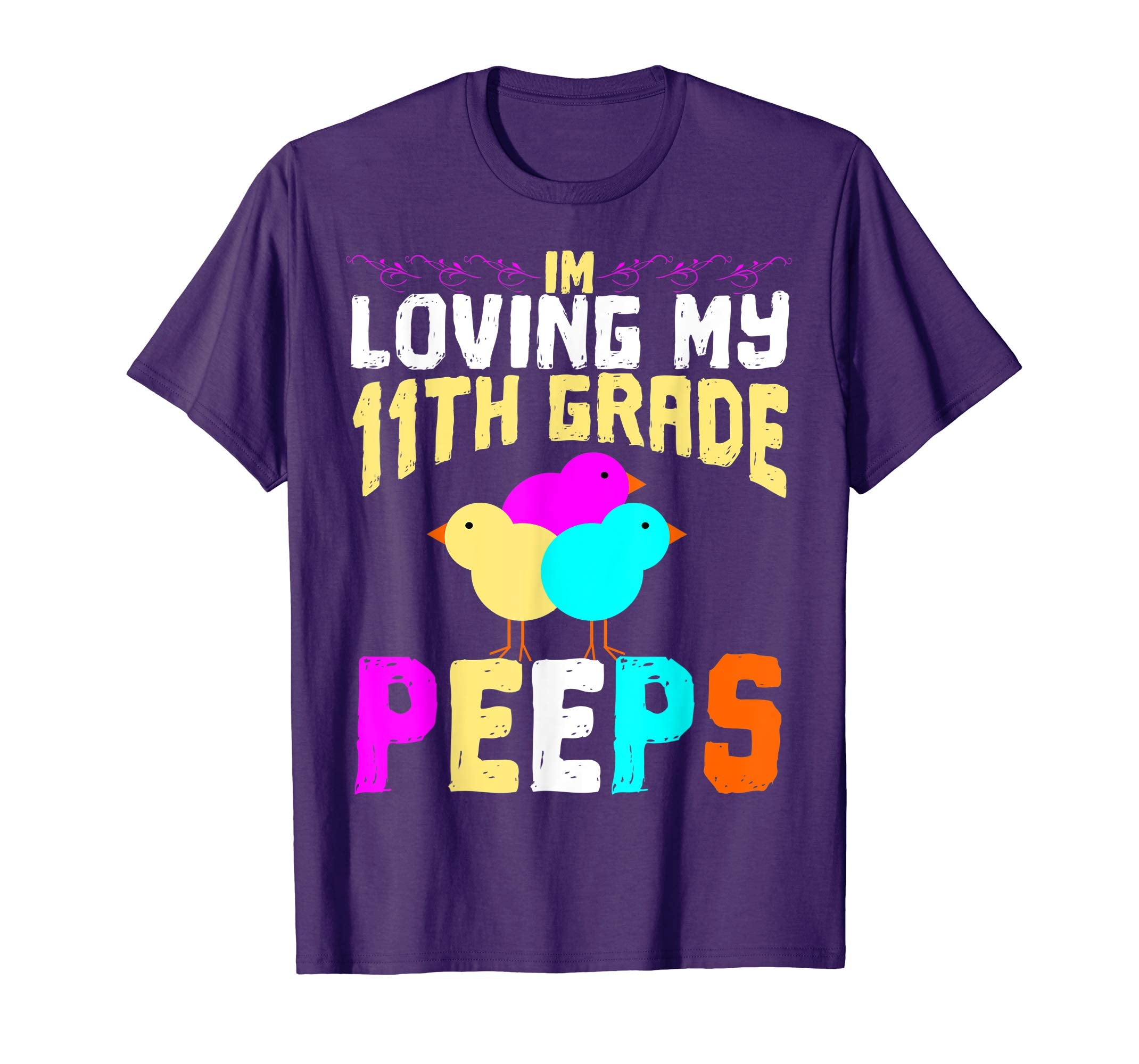 11th Grade Peeps Easter TShirt Teacher Gift