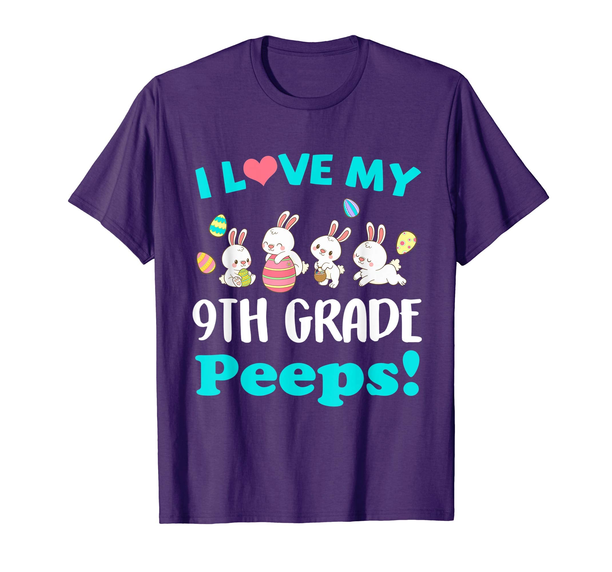I Love My 9th Grade Peeps Easter Day T-Shirt