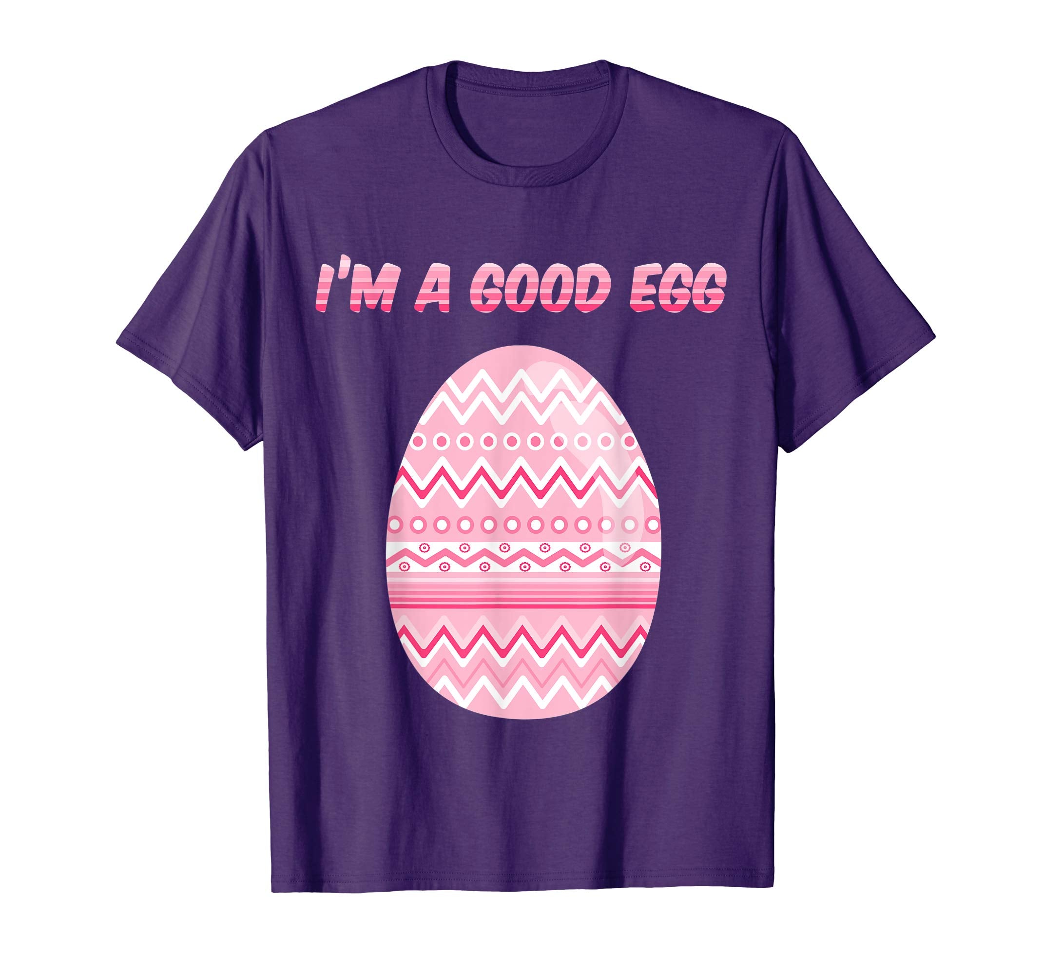 I'm a Good Egg Funny Easter Egg Tshirt Pink