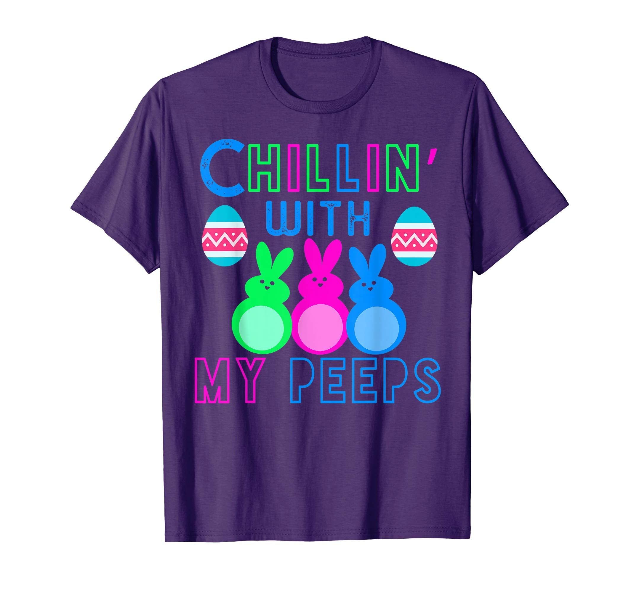 Chillin' With My Peeps Easter Bunny T-Shirt women adults