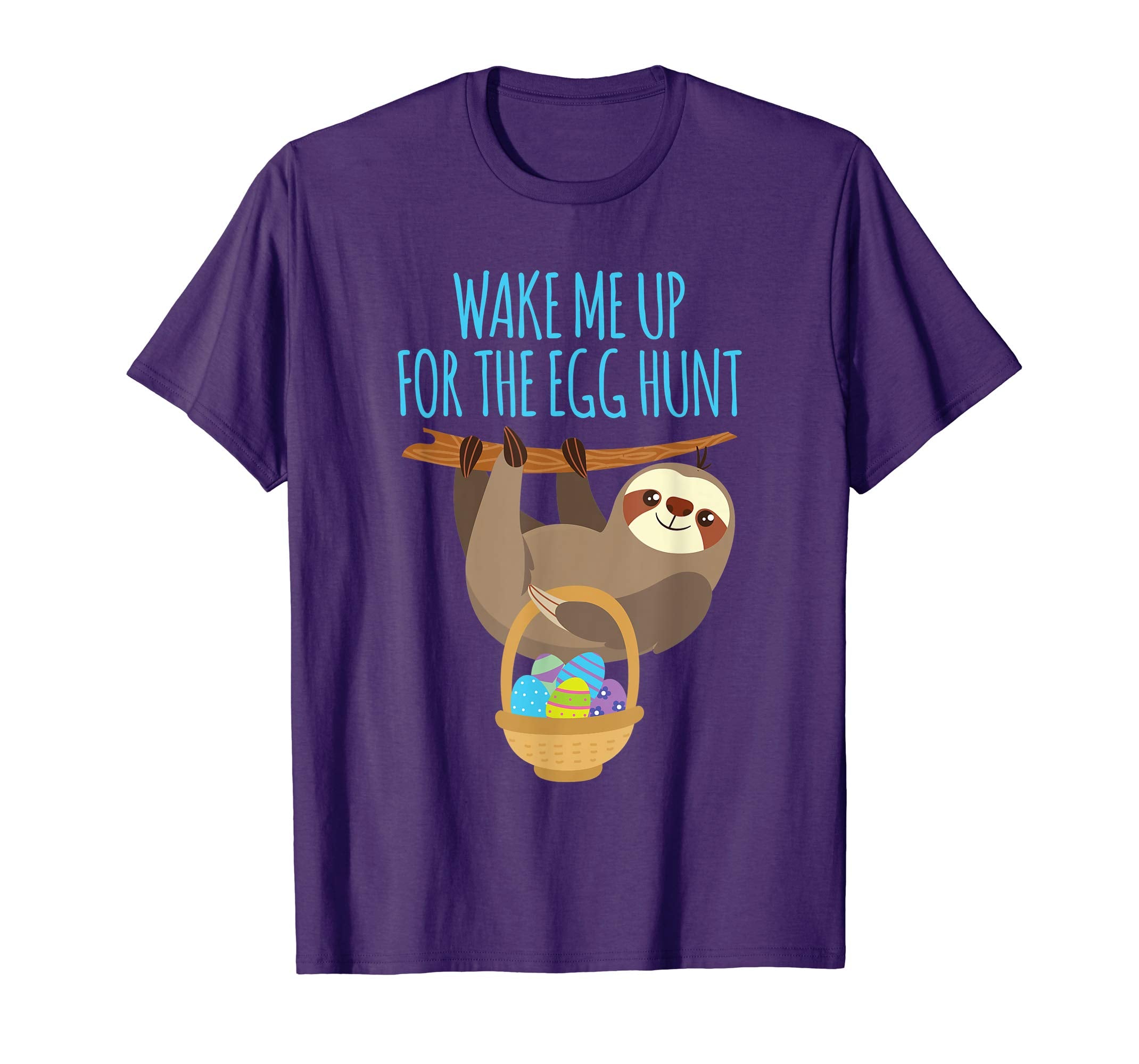 Easter Sloth T Shirt Easter Basket Wake Me for Egg Hunt