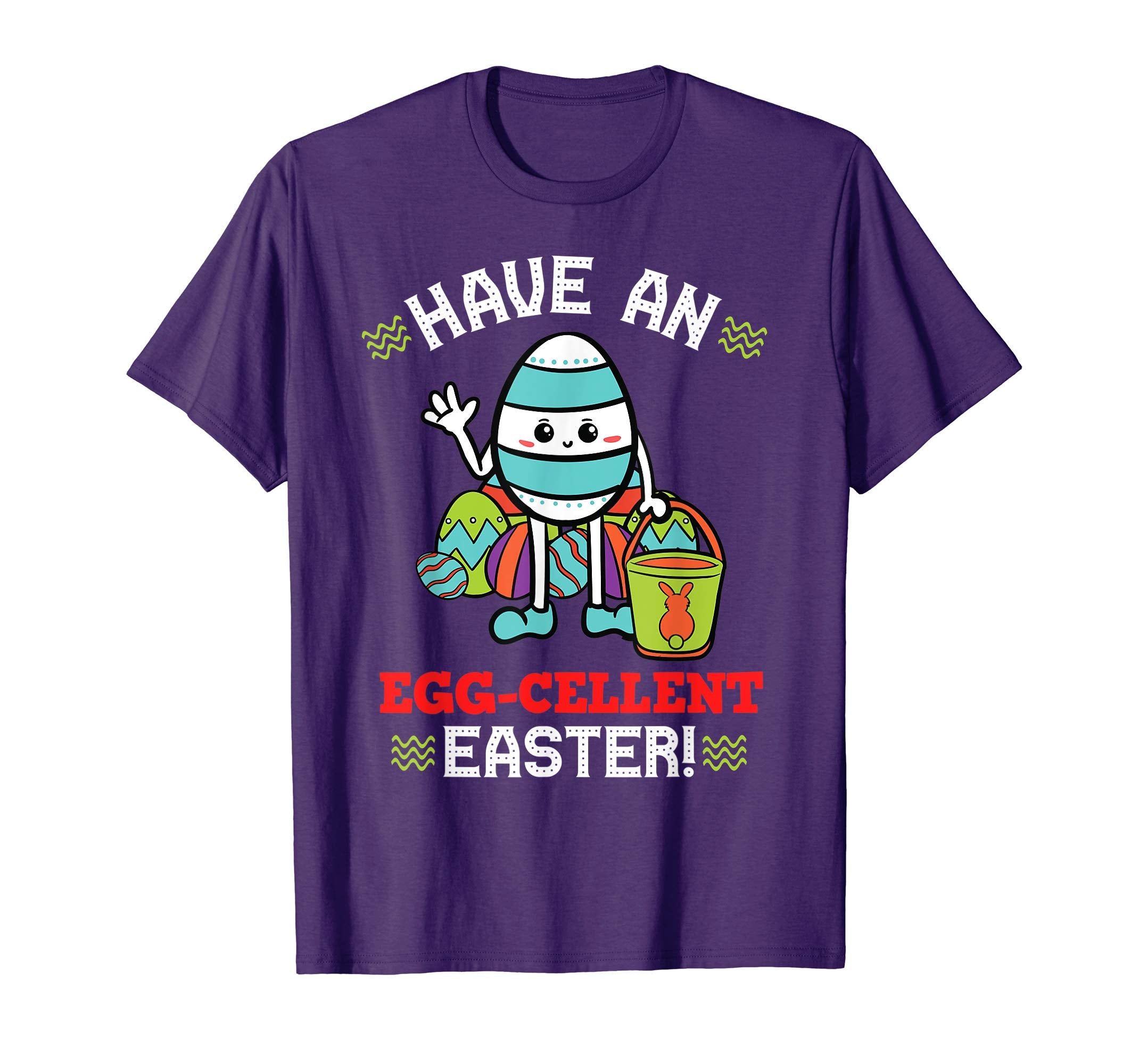 Have An Eggcellent Easter Shirt Christian Holiday Gift Idea