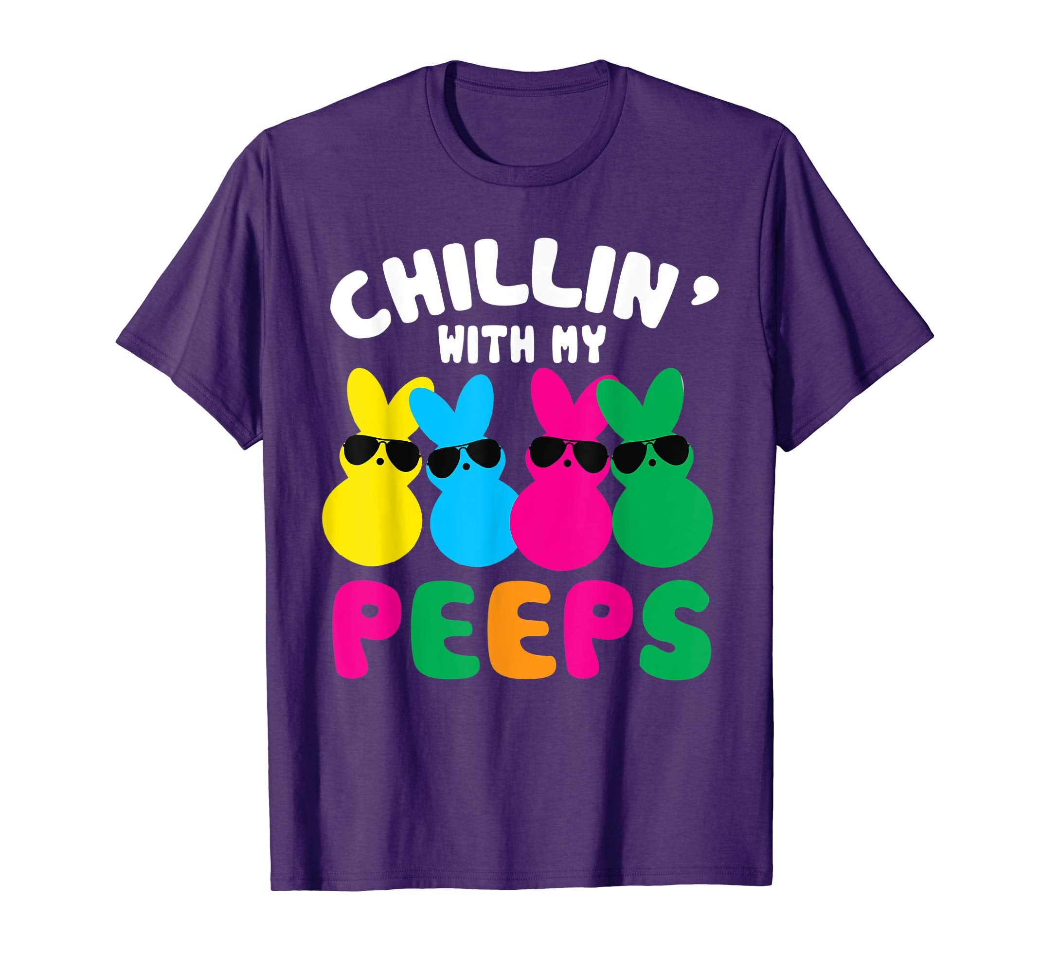 Chillin' With My Peeps Easter Bunny T-Shirts