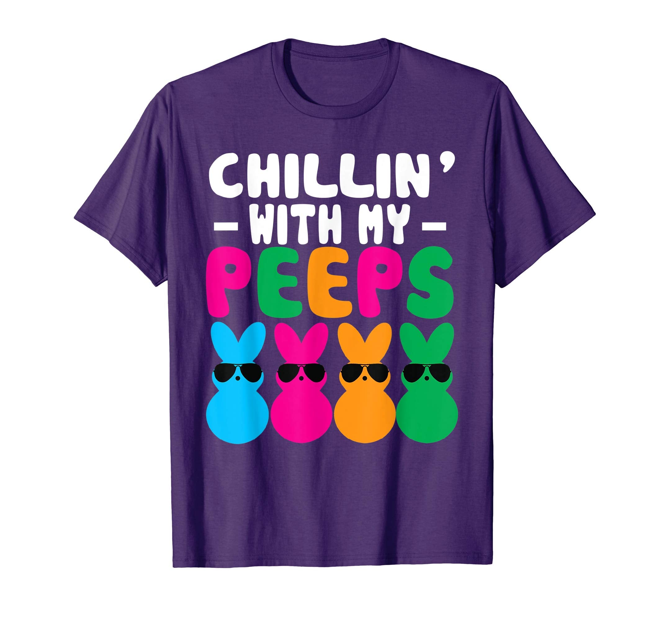 Chillin' With My Peeps Easter Bunny Egg Funny Gift T-Shirt