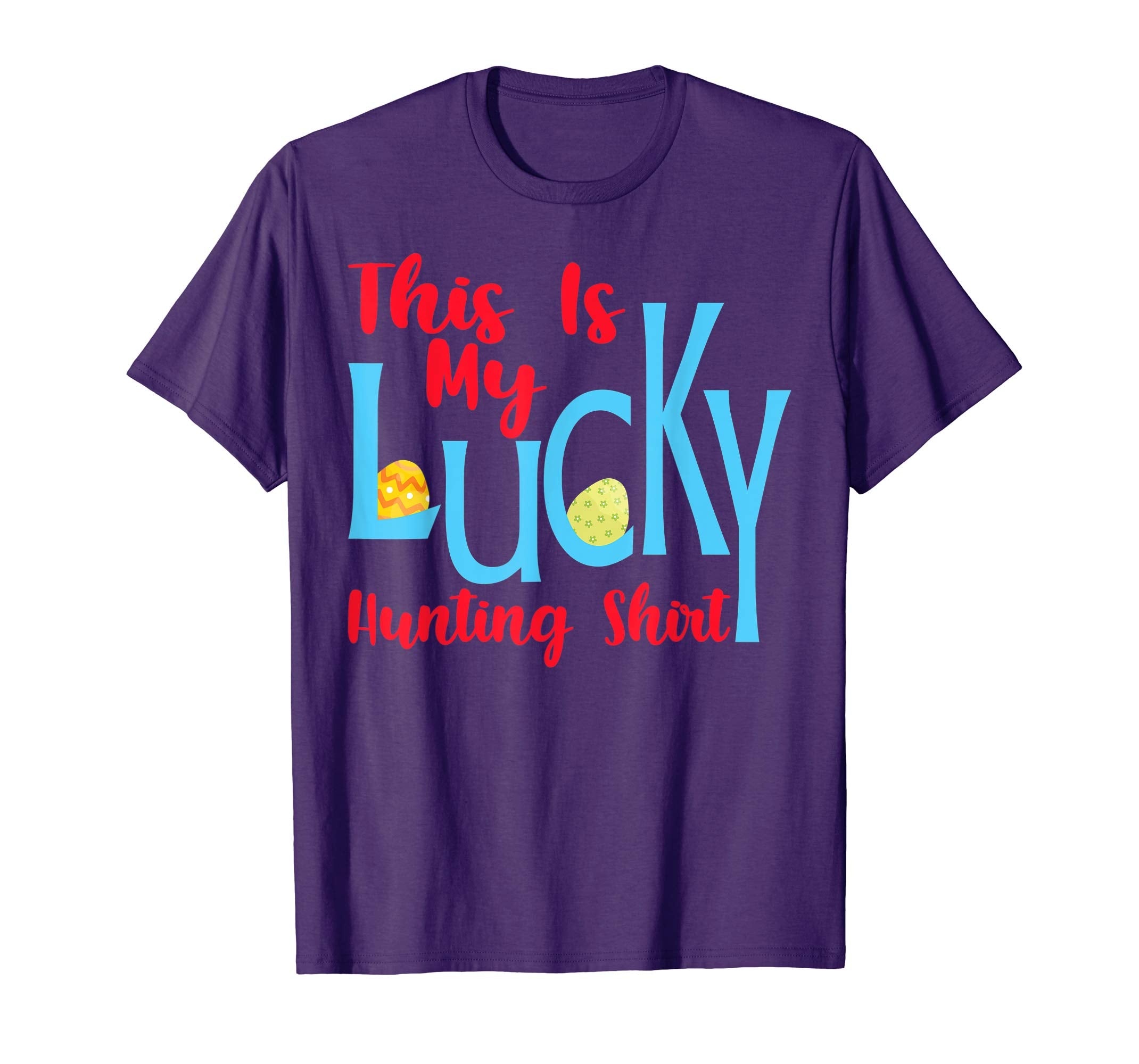 This Is My Lucky Hunting Shirt Easter Egg Hunting Gifts