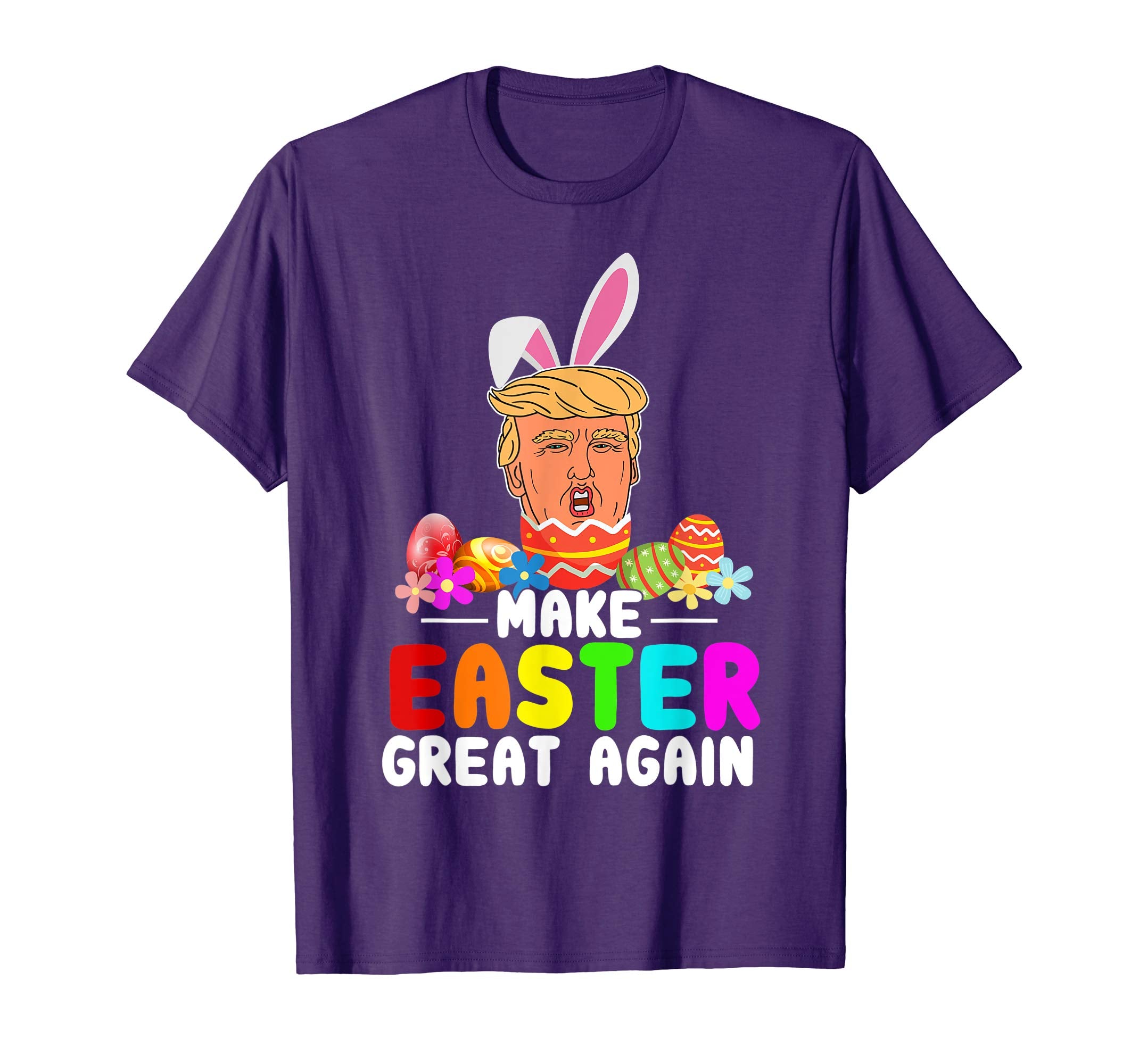 Funny Trump Make Easter Great Again T-Shirt Men Women Kids