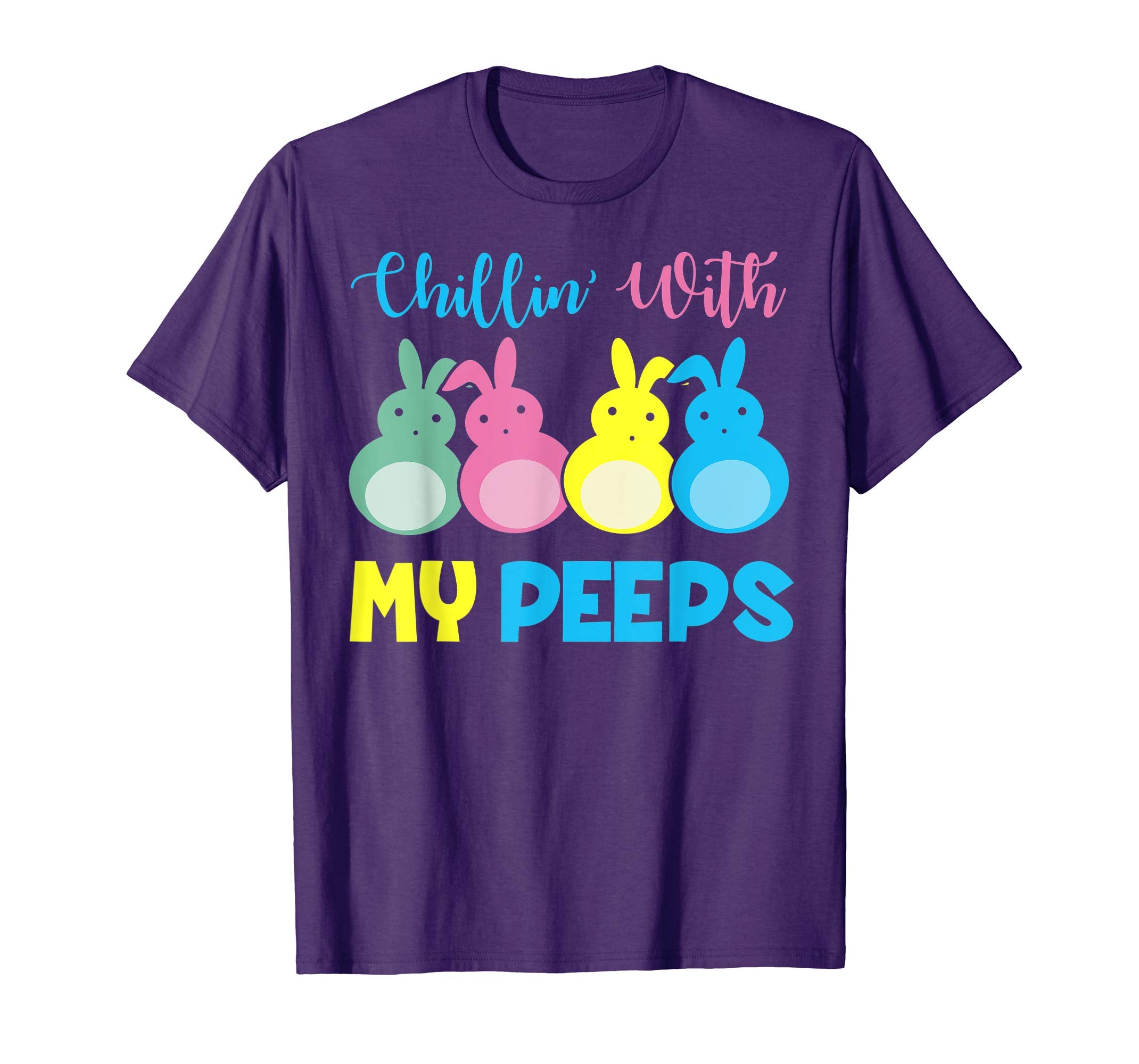 Funny Chillin with My Peeps with bunny Happy easter shirt