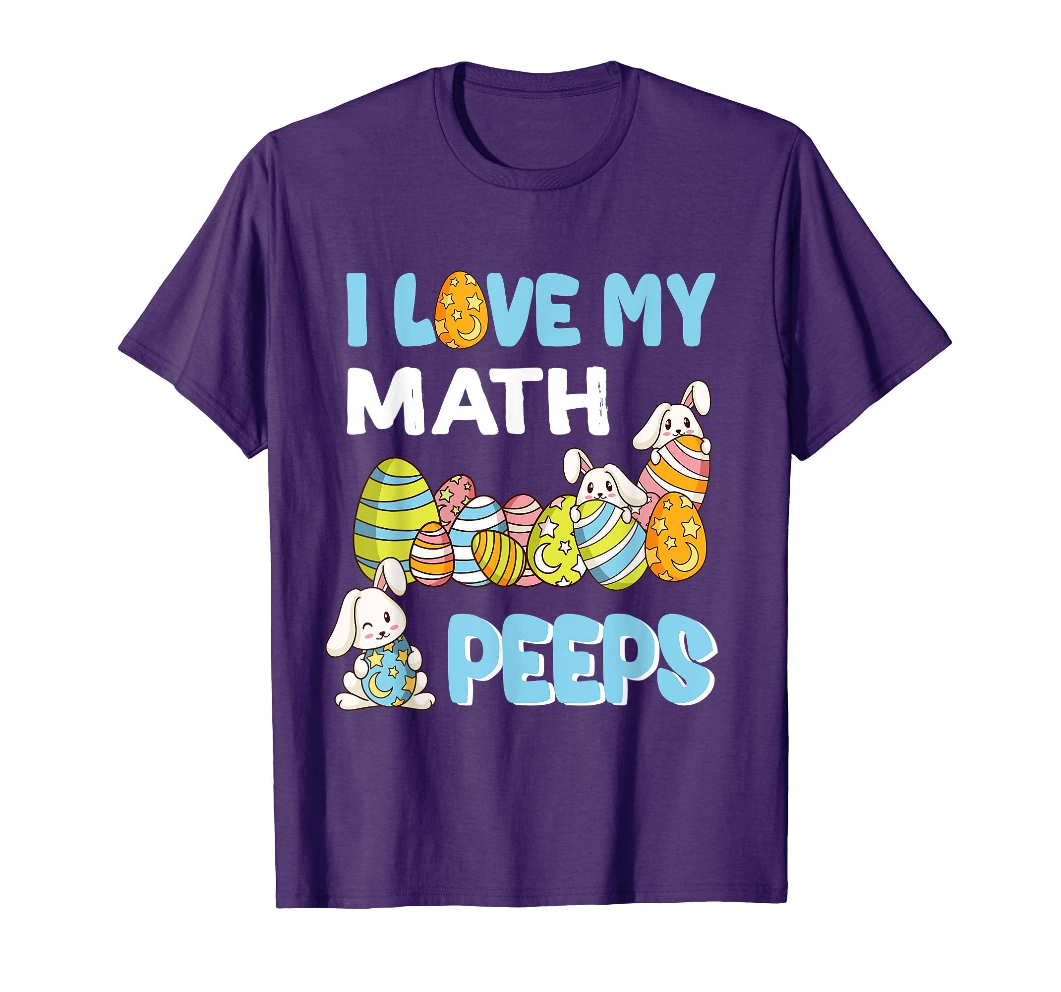 I Love My Math Peeps T-Shirt Easter Day Gift