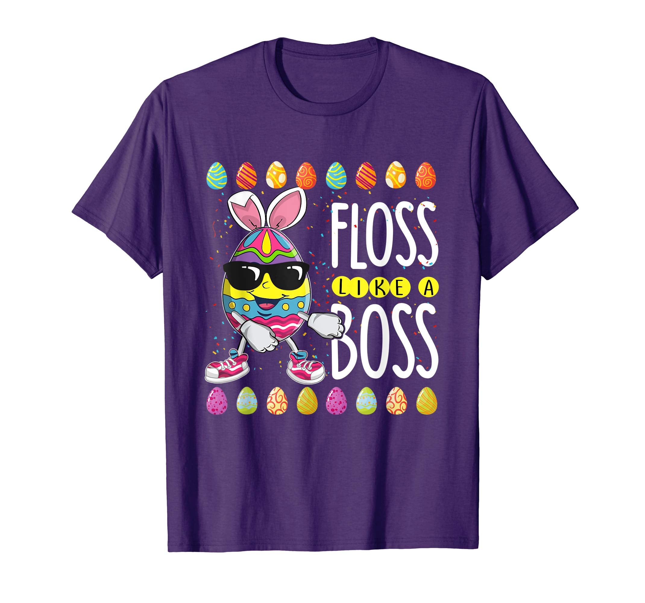 Egg Easter Floss like a boos shirt easter funny T-shirt