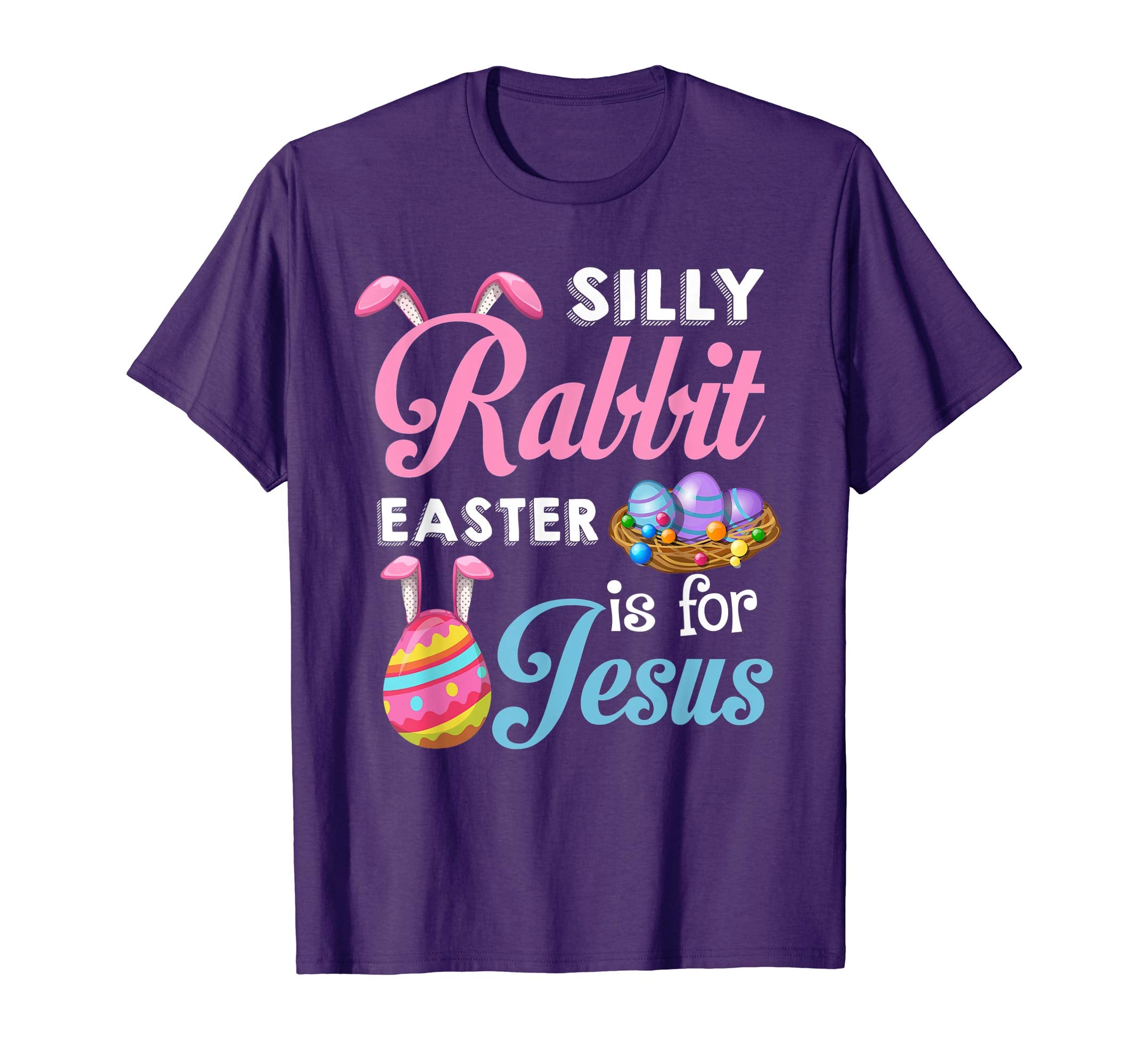 Silly Rabbit Easter Is for Jesus Shirt Funny Easter Costume