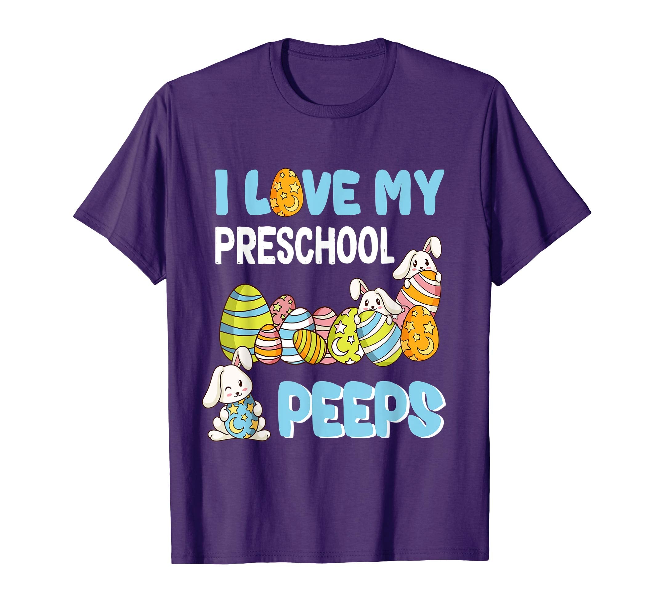 I Love My Preschool Peeps T-Shirt Easter Day Gift