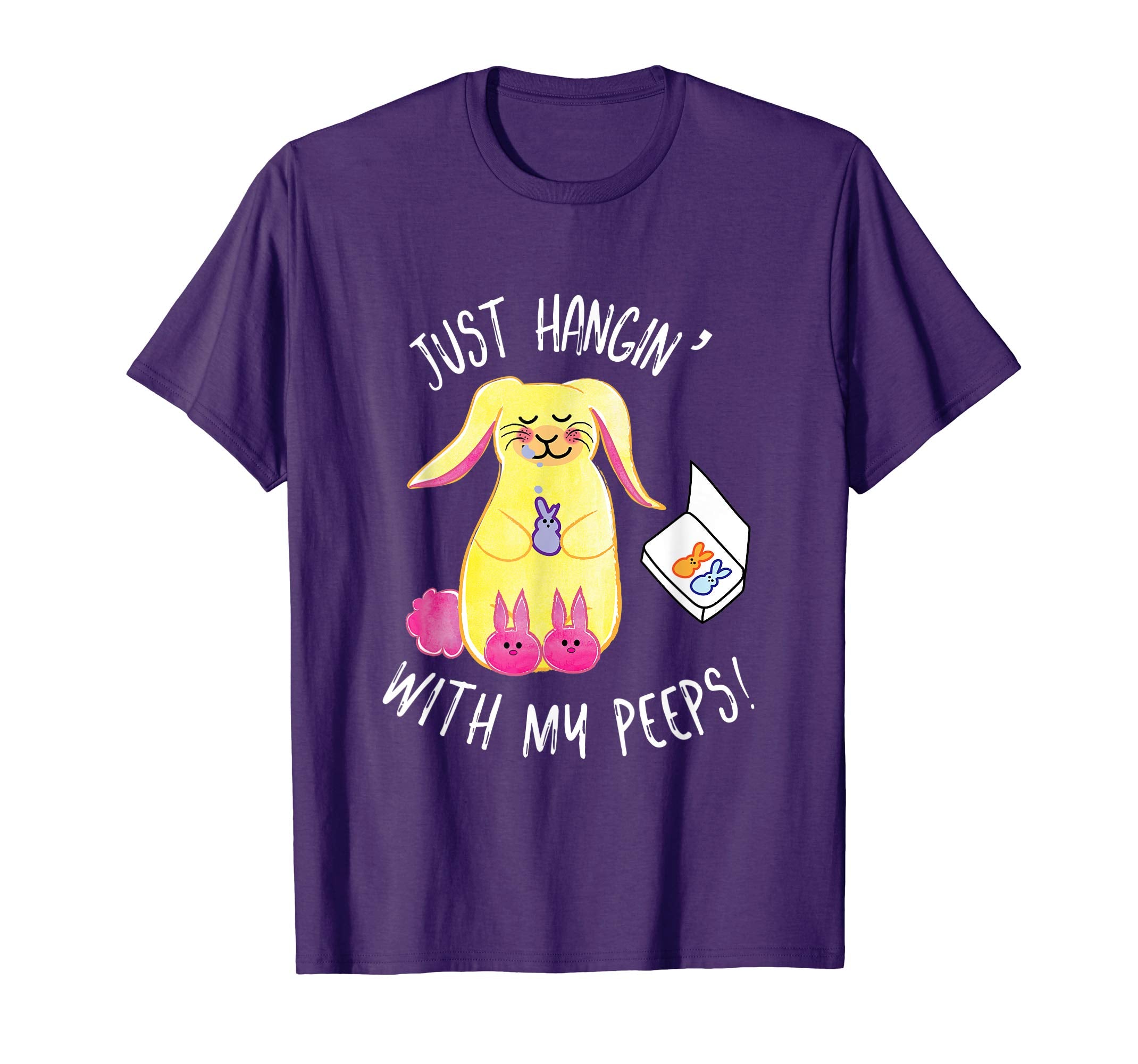 Just Hangin' With My Peeps Easter Shirt Fun Festive Tee
