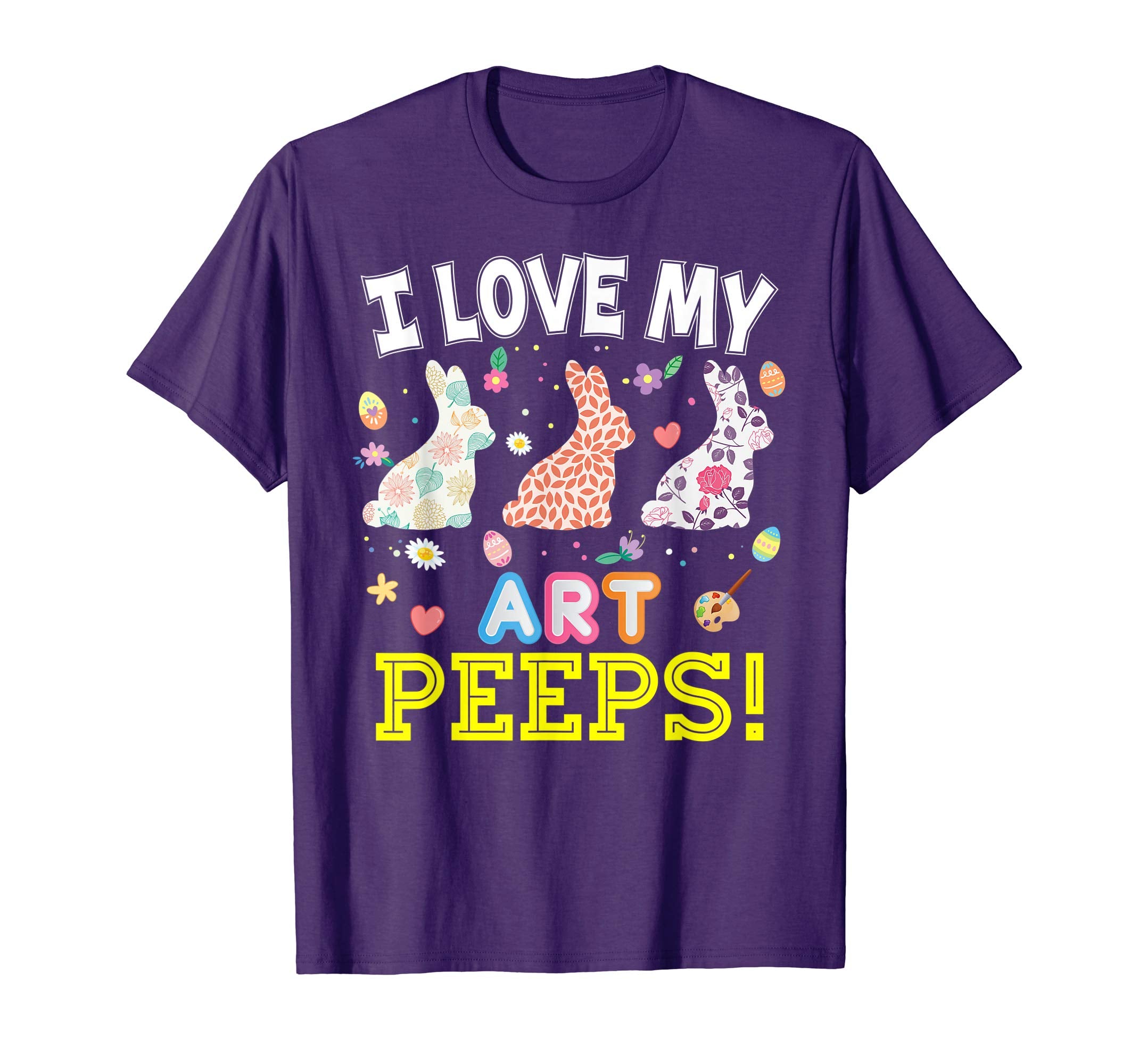 I Love My Art Peeps Teacher Easter Bunnies T-Shirt Cute Egg