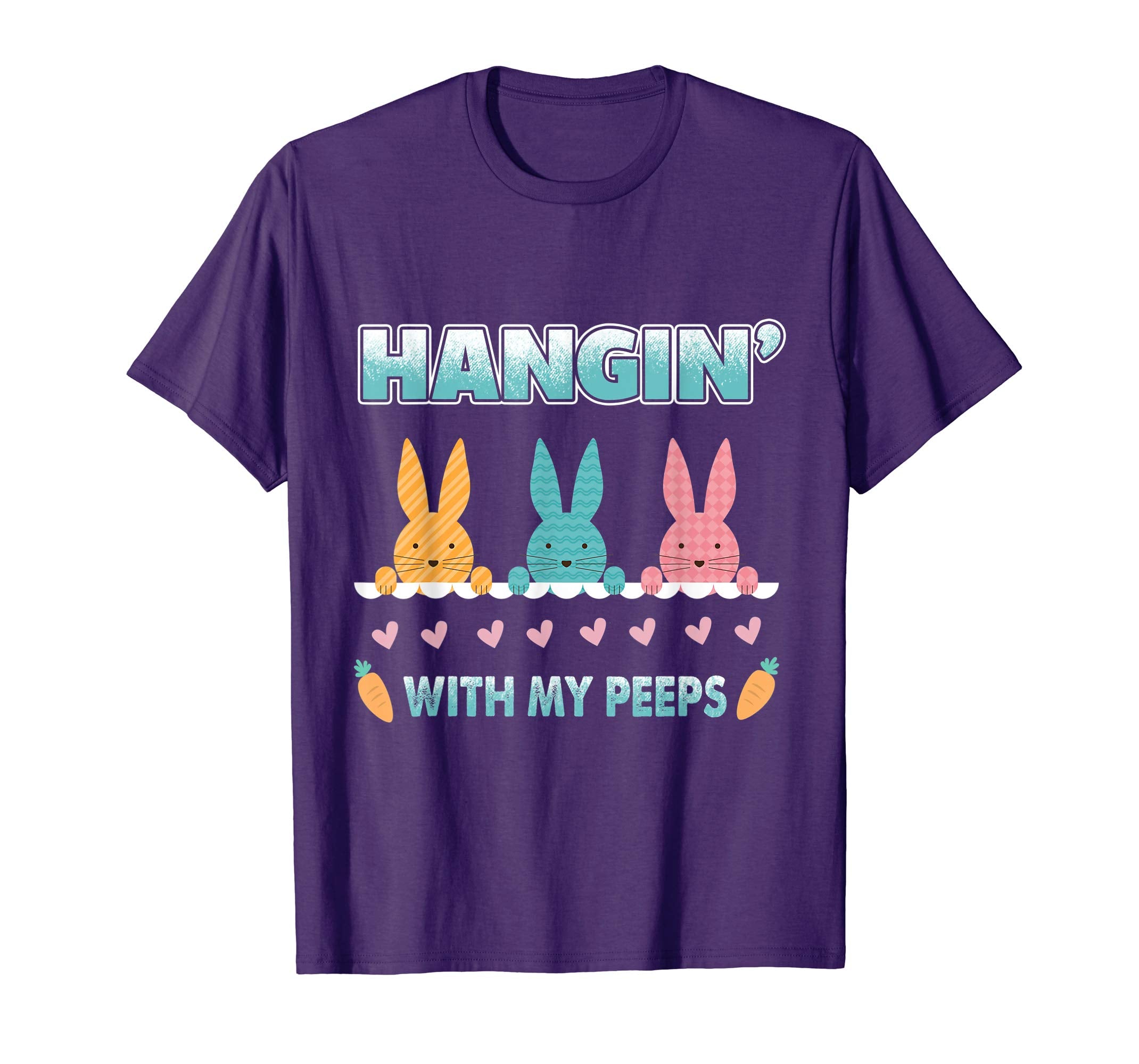 Hangin' With My Peeps Happy Easter T-Shirt