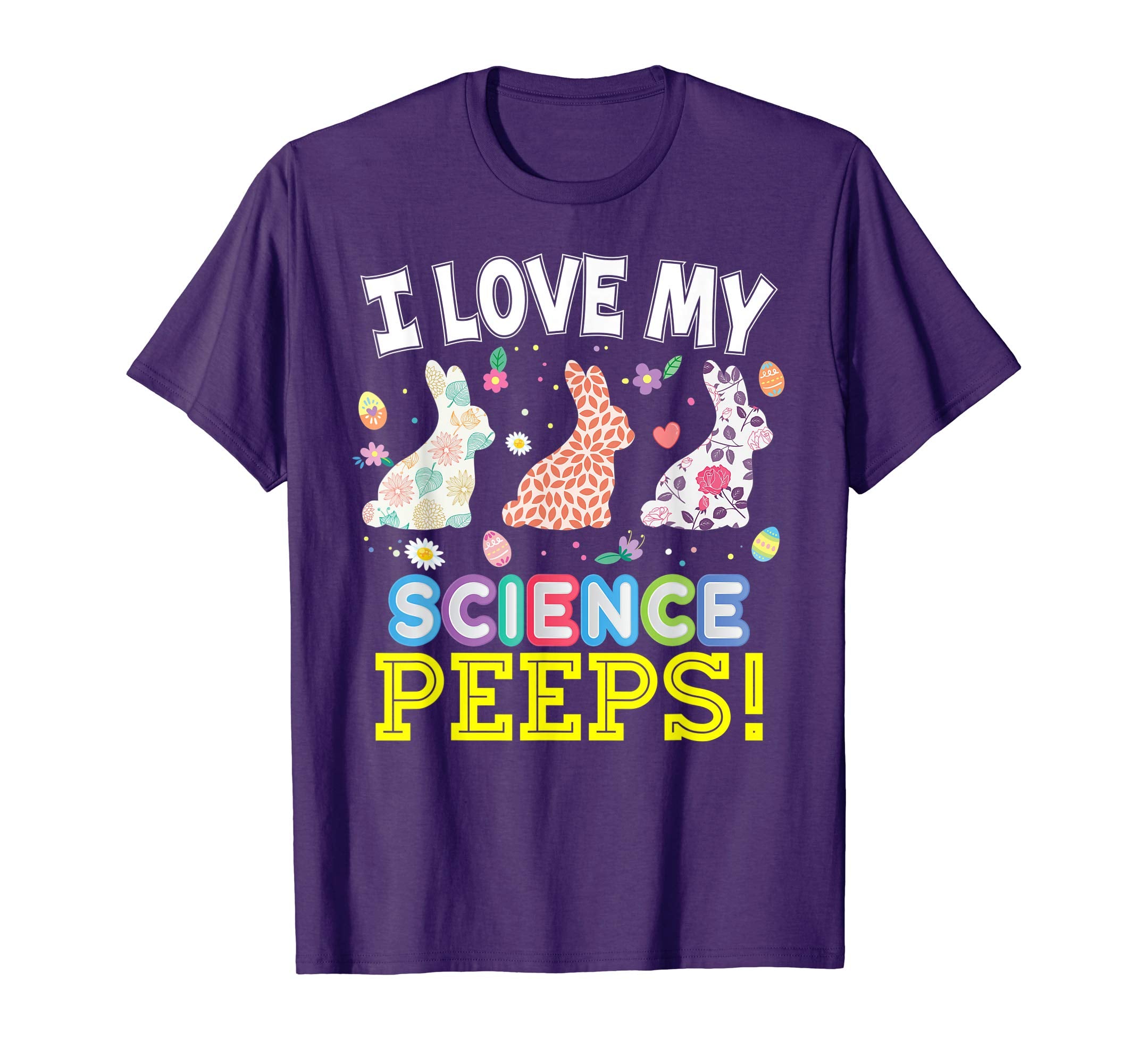 I Love My Science Peeps Teacher Easter Bunnies T-Shirt Cute