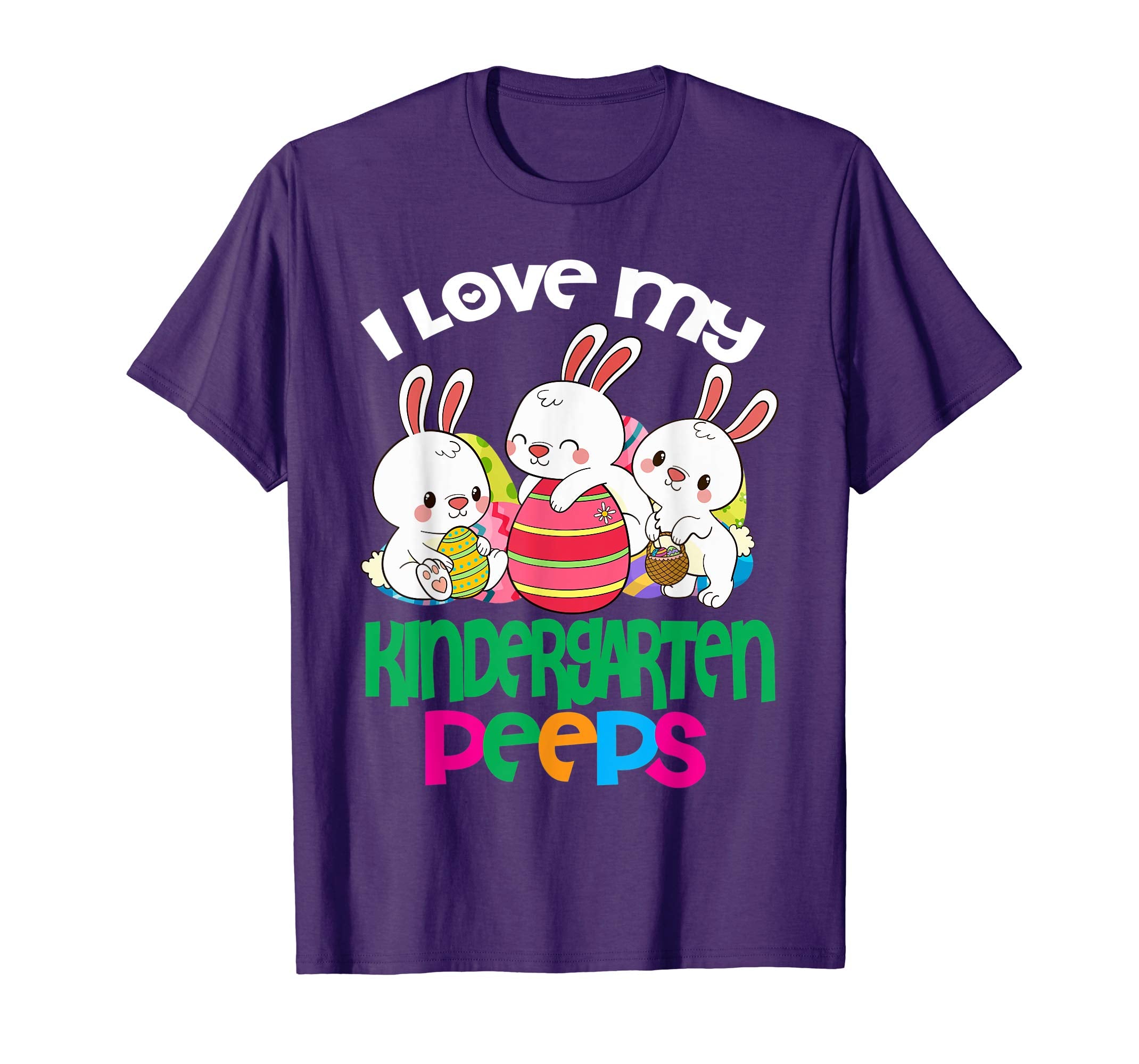 I Love My Kinderten Peeps Easter Egg Bunnies Teacher Shirt