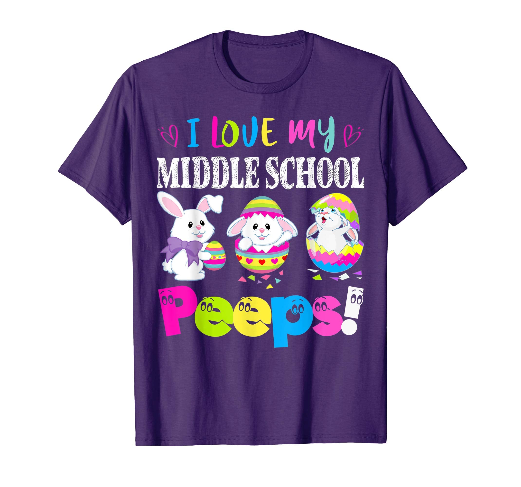 I Love My Middle School Peeps Easter Bunny Gift T-Shirt