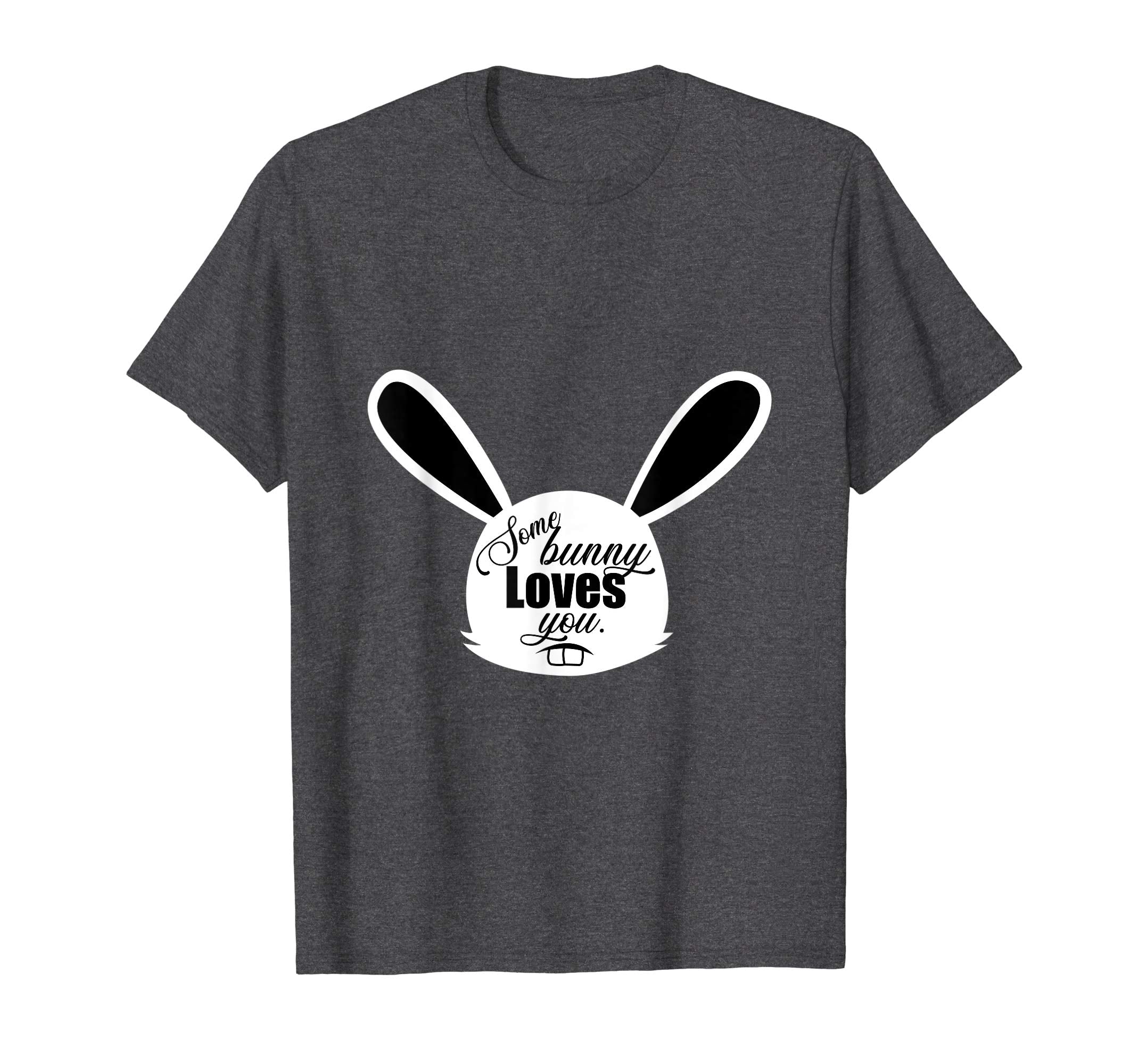 Some Bunny Loves You Valentine's Day Easter Rabbit T-Shirt