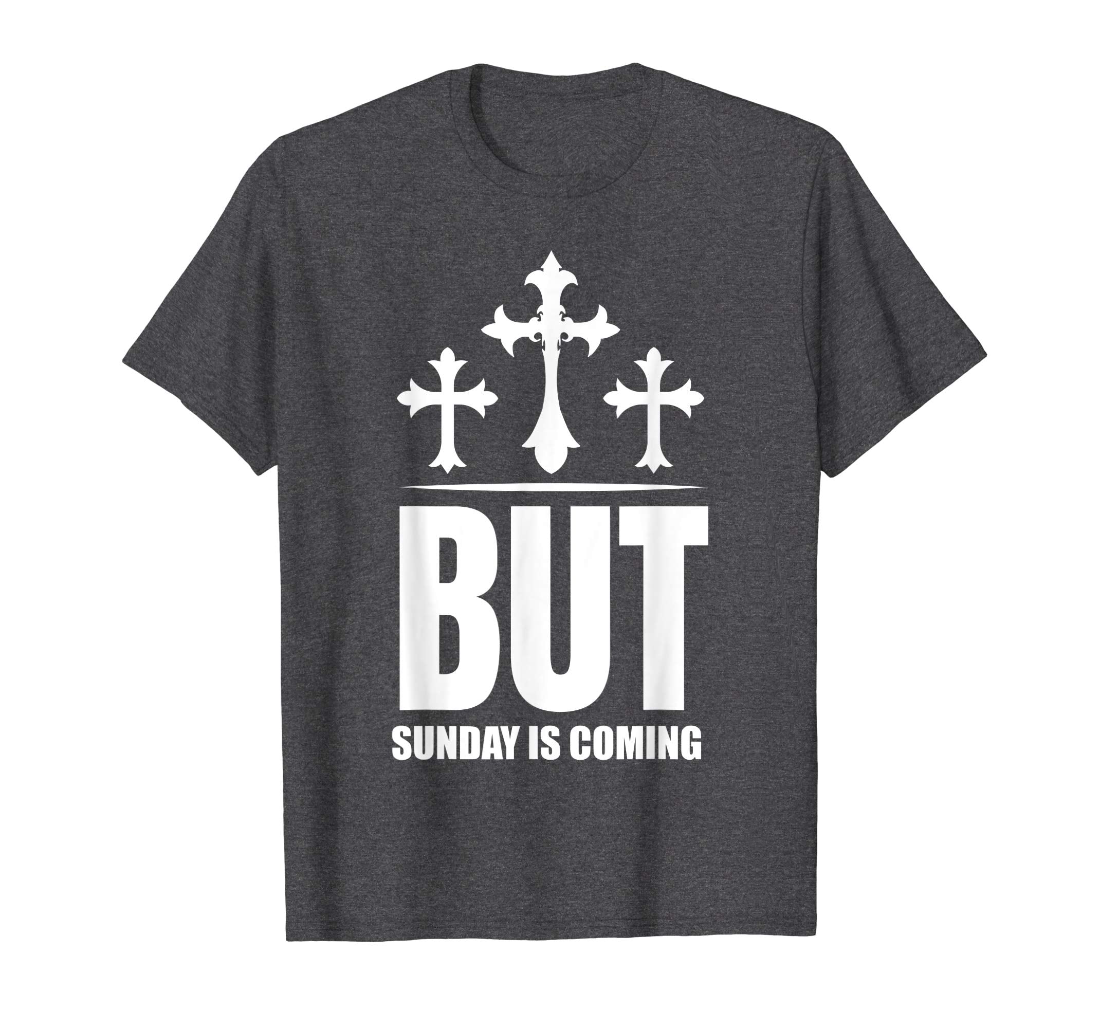 But Sunday is Coming Shirt Christian Jesus Easter Shirt