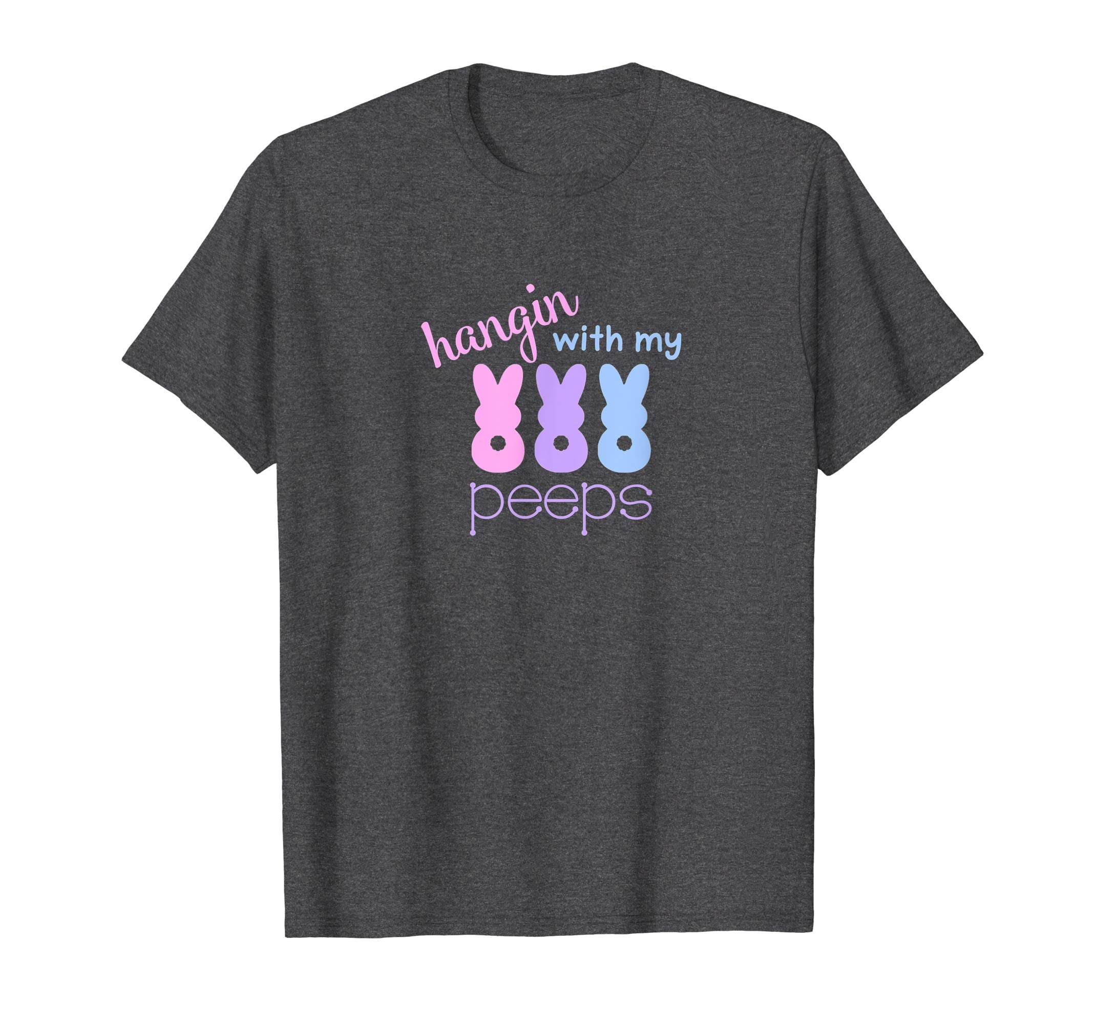 Easter T-Shirt - Hanging With My Peeps Funny T-Shirt