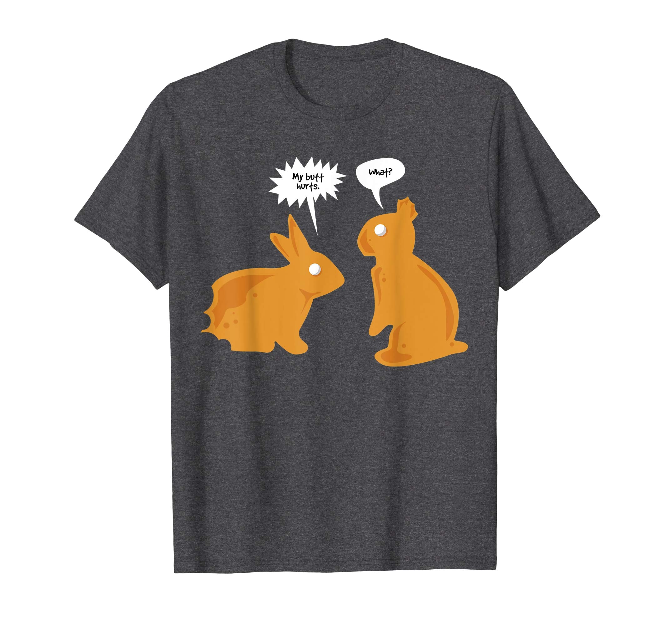 My Butt Hurts What Shirt | Funny Easter Bunny Lovers