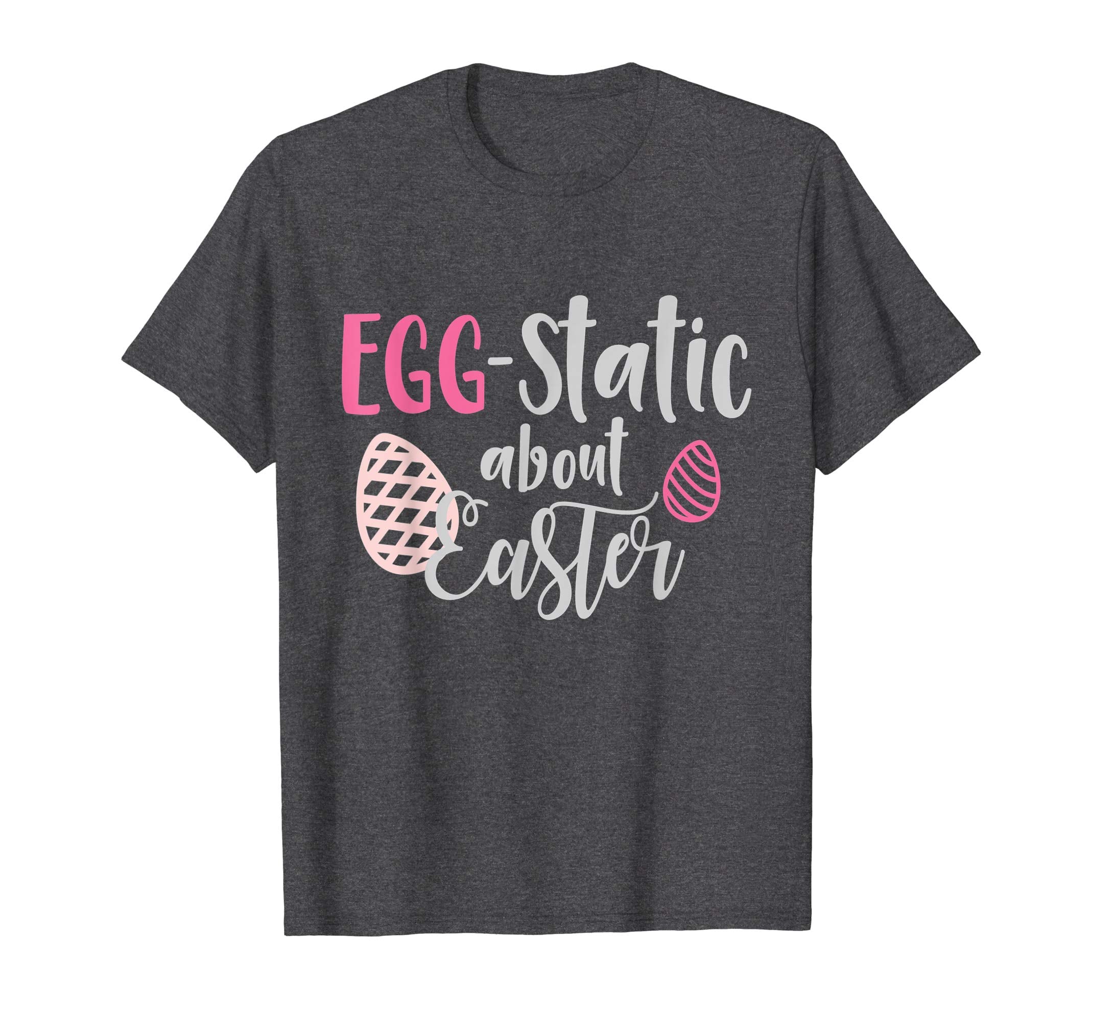Egg-Static About Easter T-Shirt