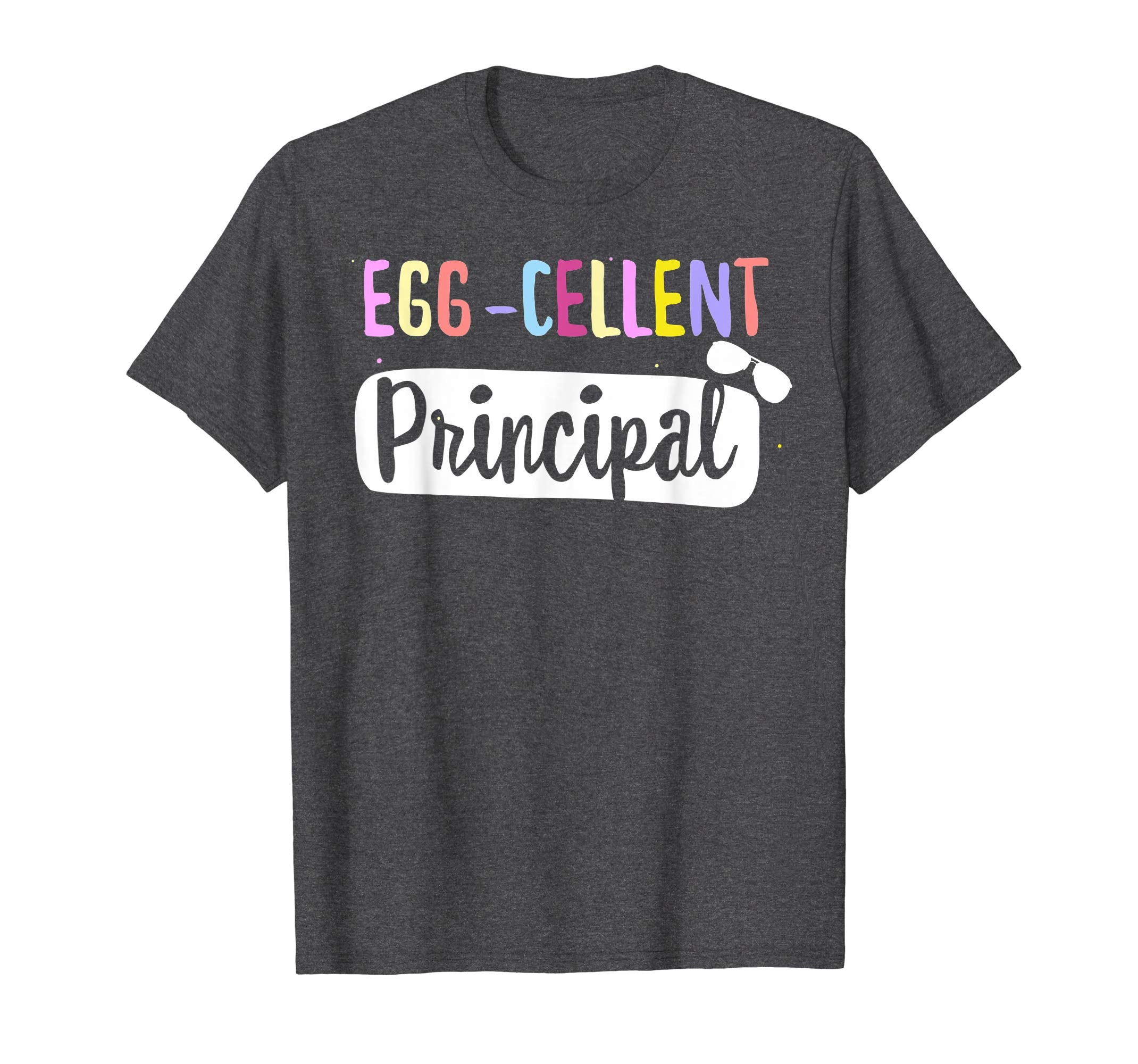Egg-Cellent Principal Teacher Easter Funny Gifts T-shirt