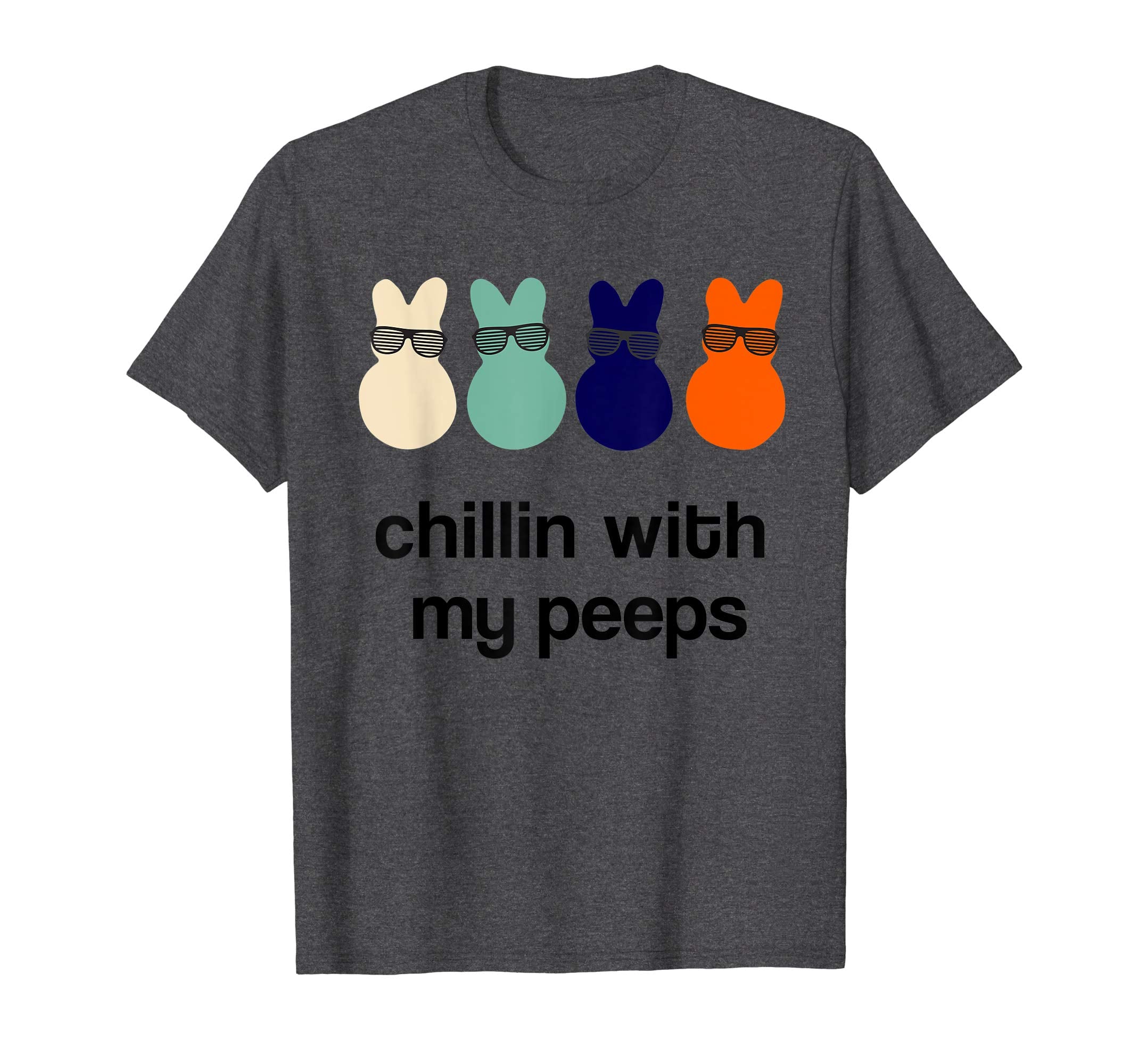 Chillin With My Peeps Funny Easter Bunny Cool Shades T-Shirt