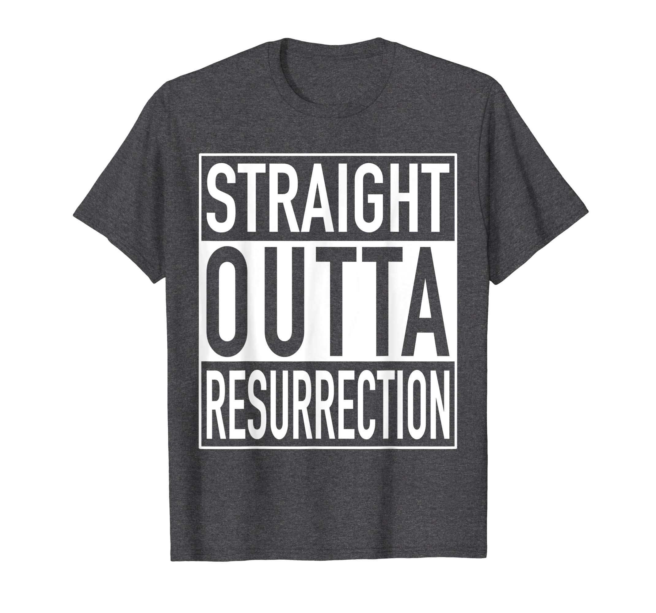 Straight Outta Resurrection Funny Easter Faith Based T-Shirt