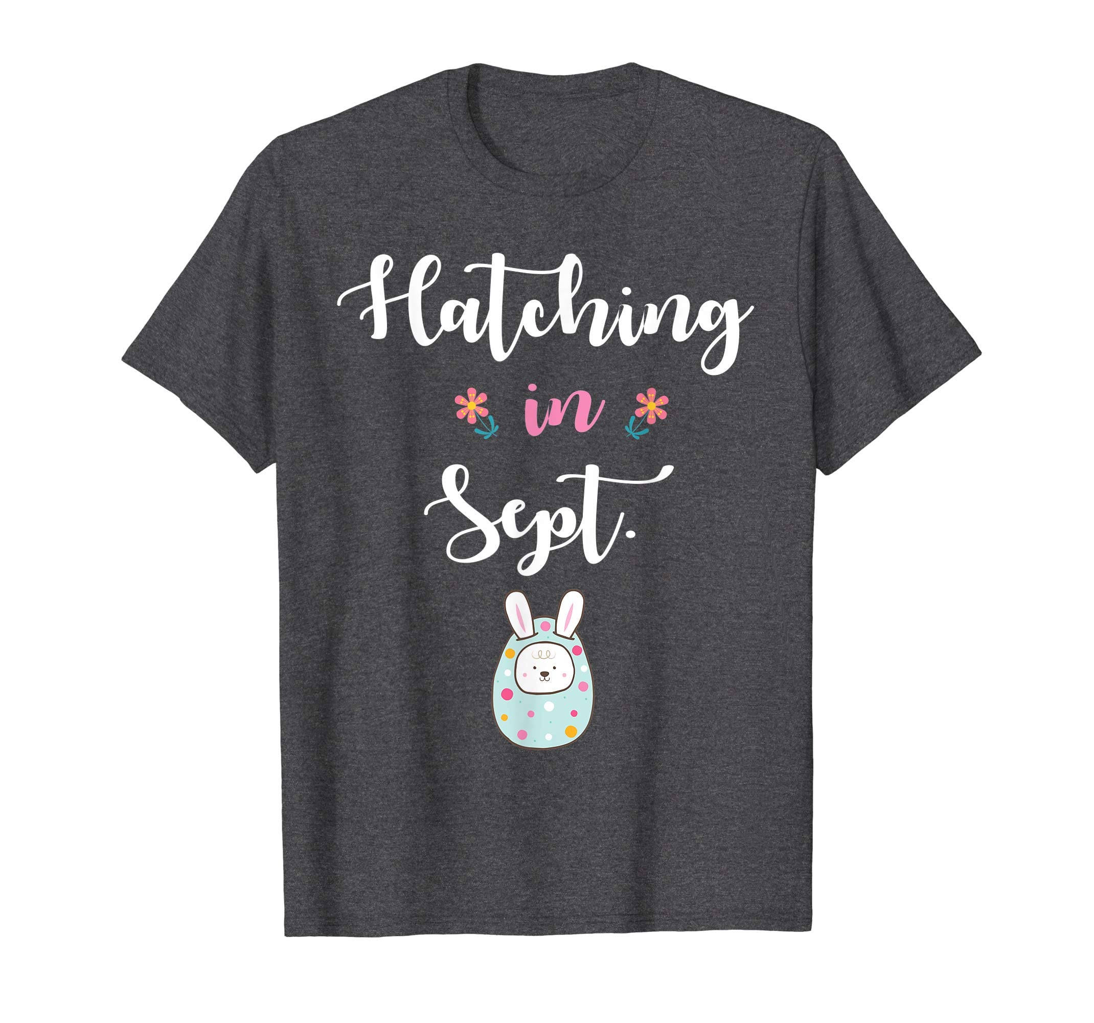Pregnancy Bunny In Easter Egg Hatching In September Shirt