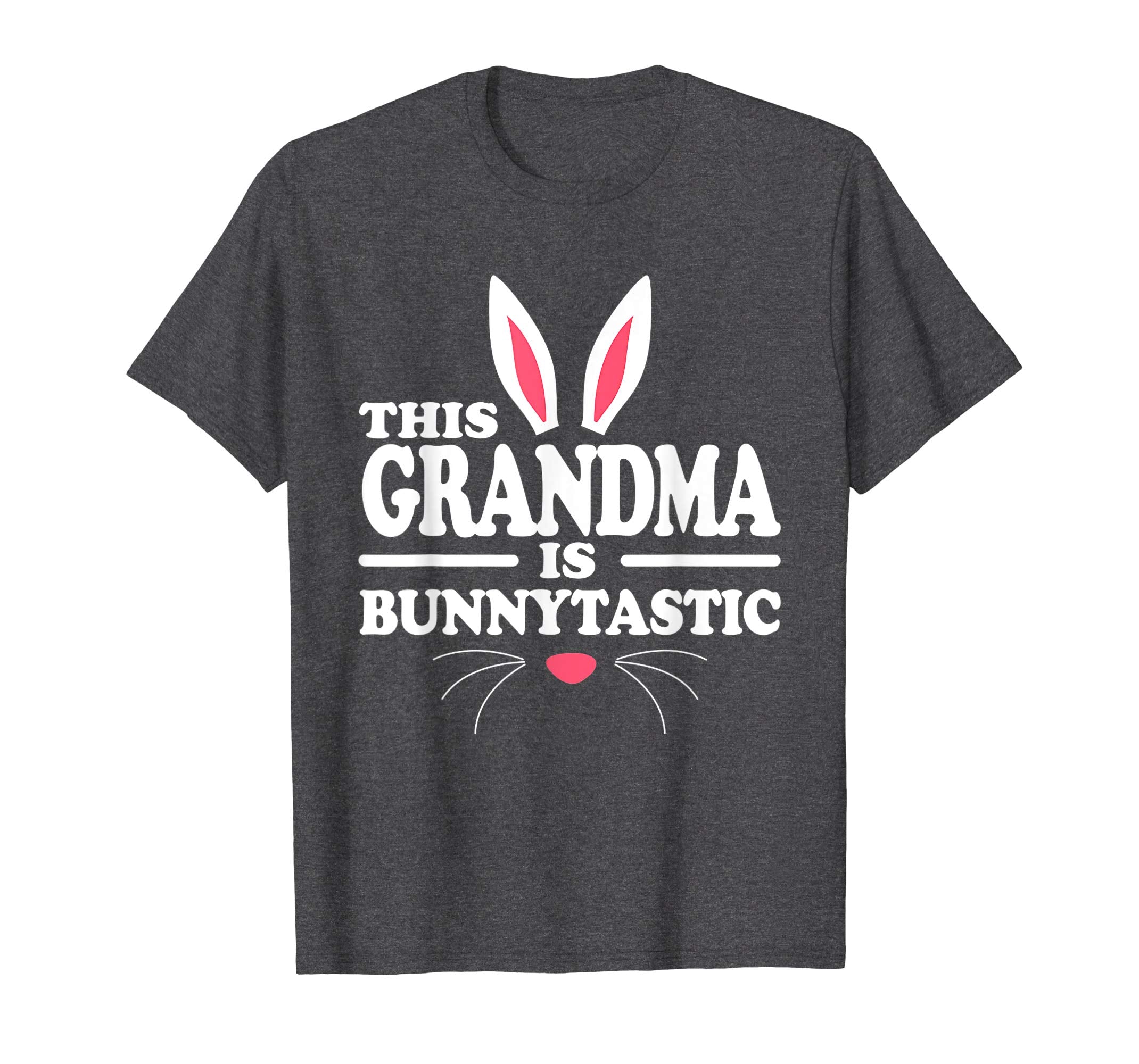 This Grandma Bunnytastic Easter Bunny Ears T-Shirt