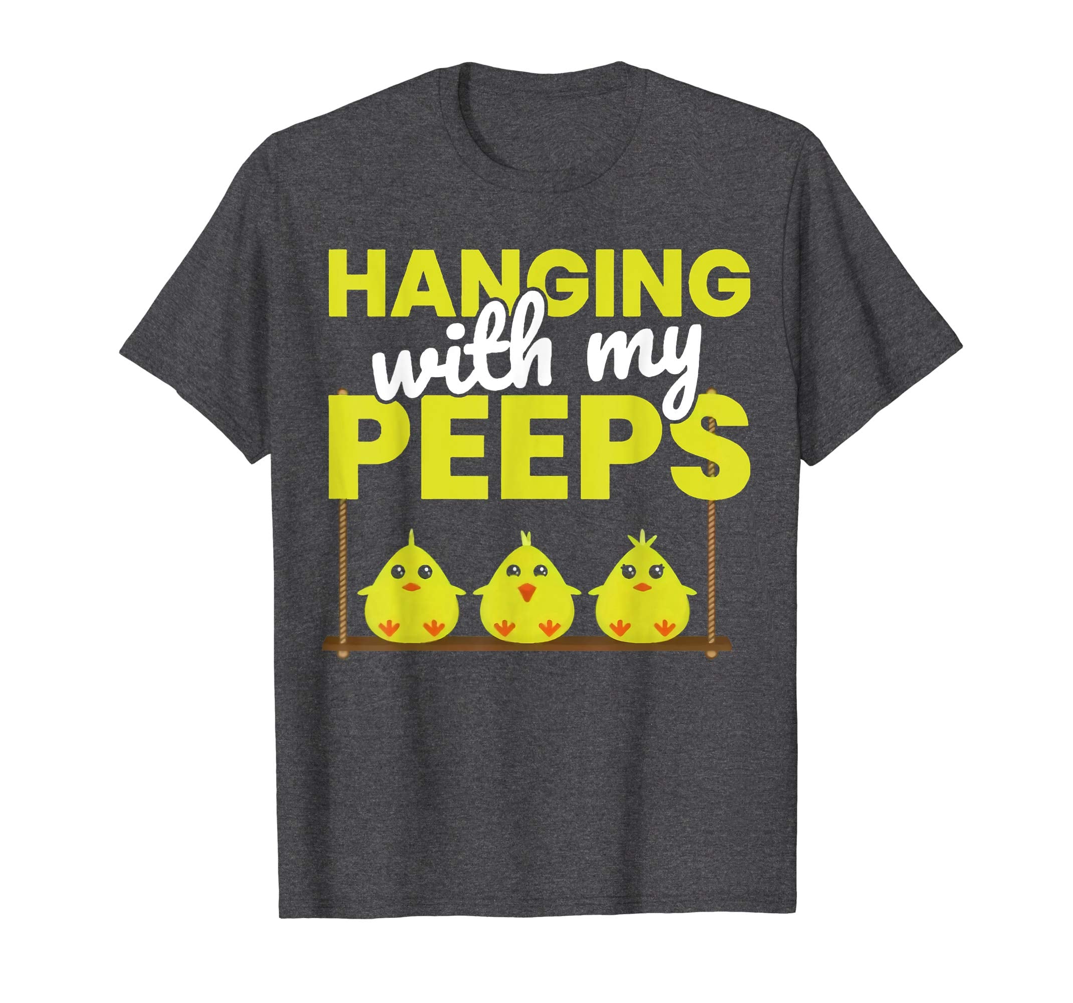 Hanging With My Peeps T-Shirt - Funny Easter Peeps