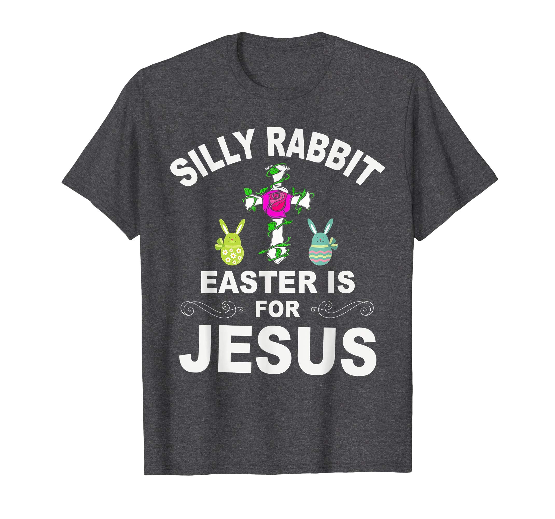 Cute Silly Rabbit Easter Is for Jesus Christians TShirt Gift