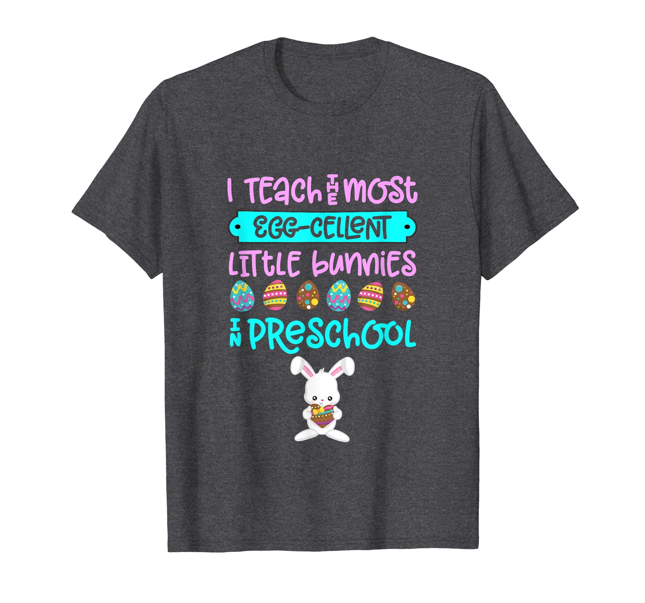 Easter Shirt Teacher Gift Teach Bunny Preschool Pre-K Tshirt