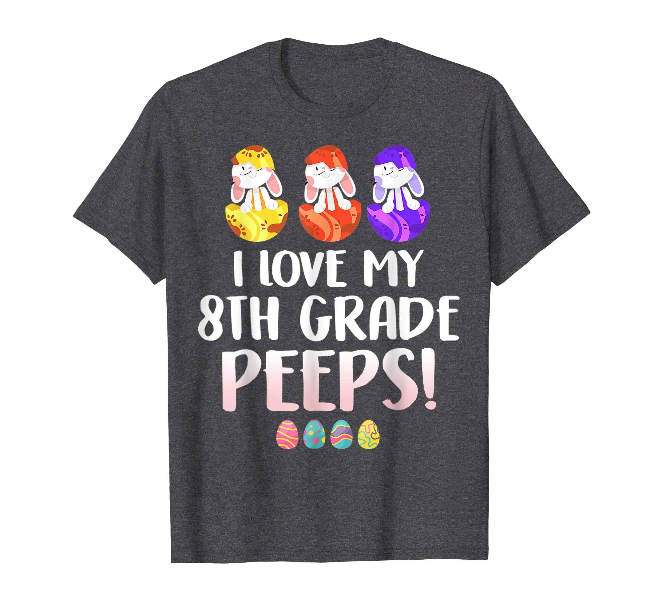 I Love My 8th Grade Peeps Easter Day TShirt
