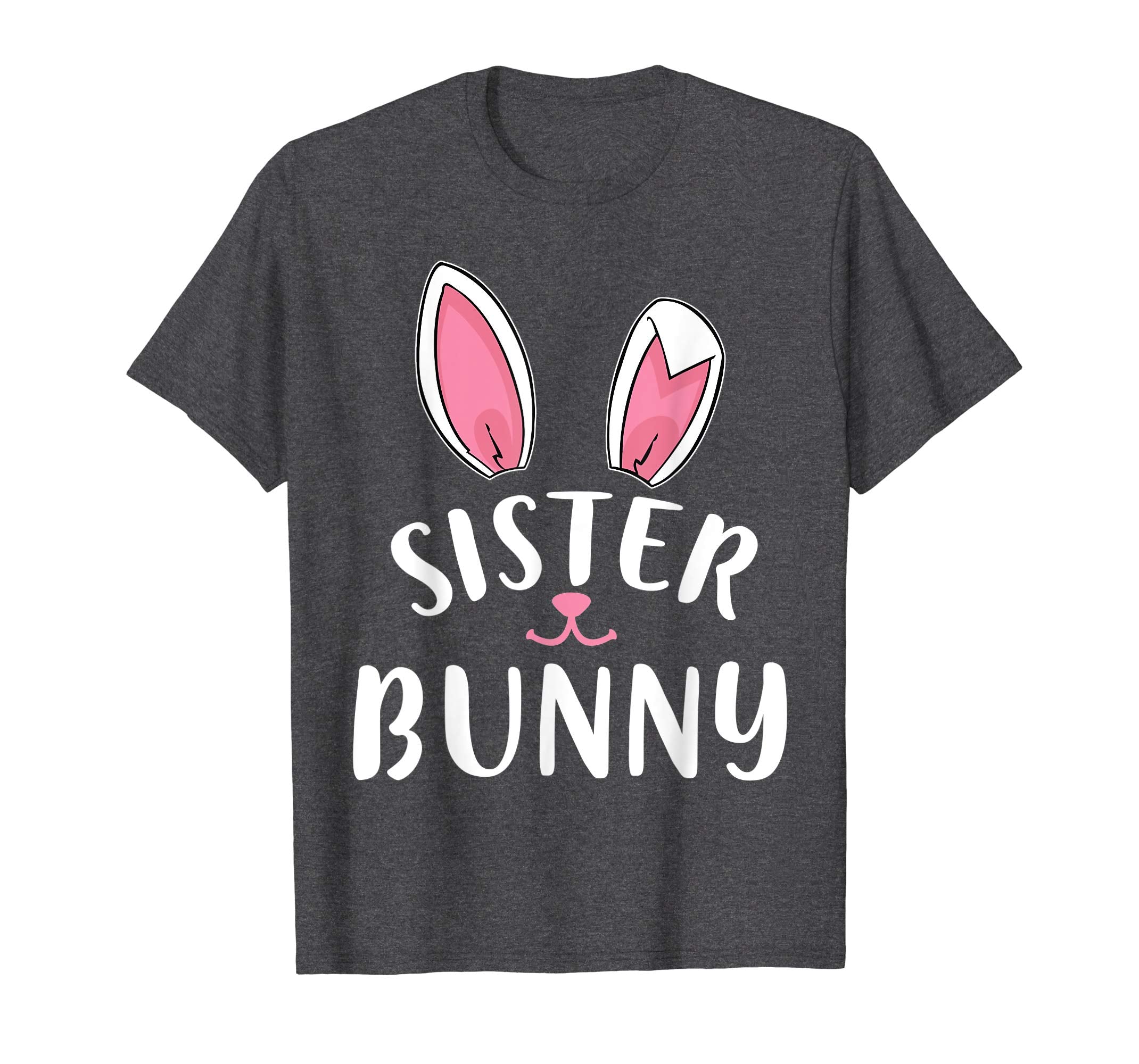 Lovely Bunny Rabbit Face Happy Easter Shirt Sister Bunny