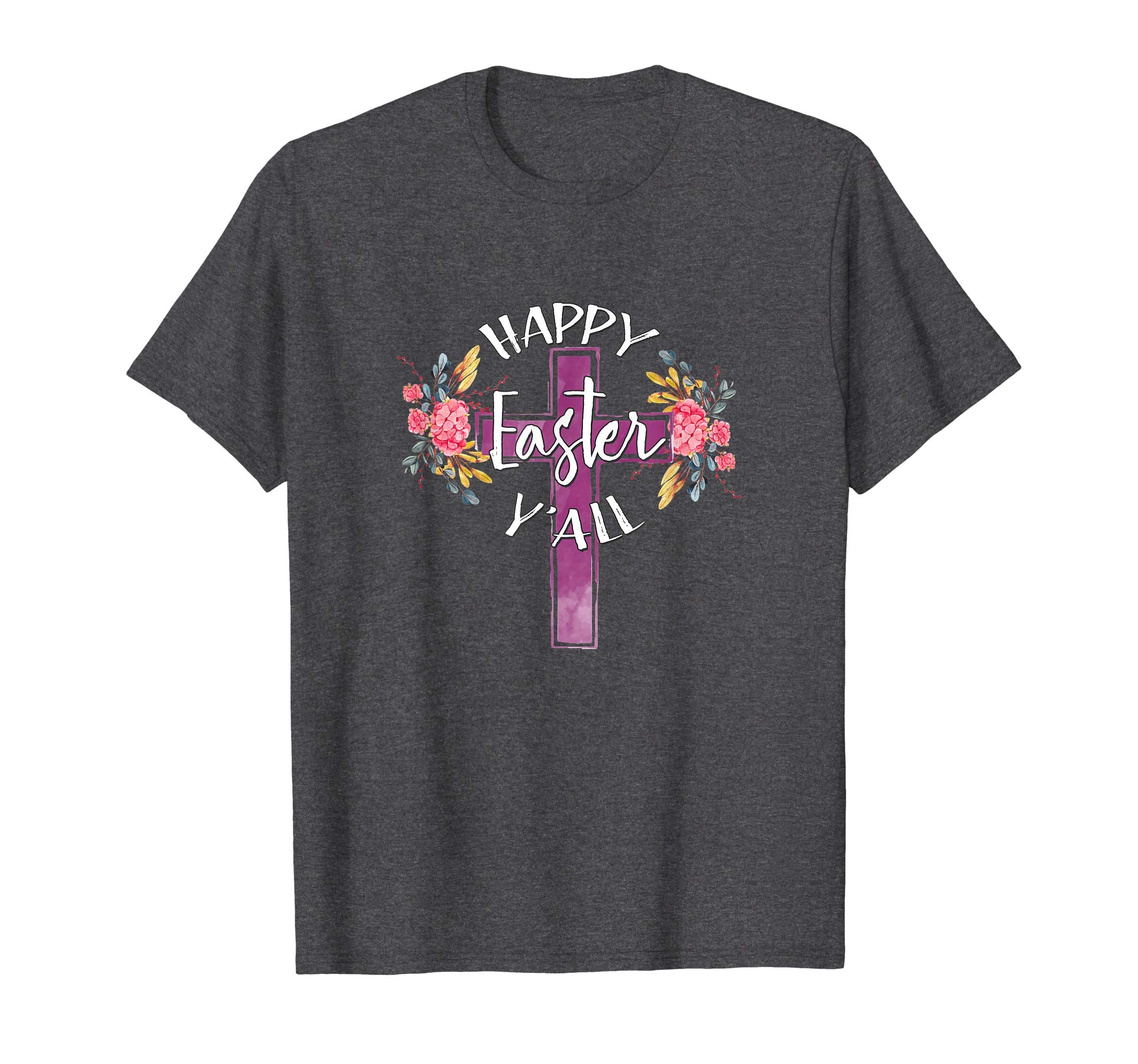 Happy Easter Y'all Flower Cross Southern Christian T-Shirt