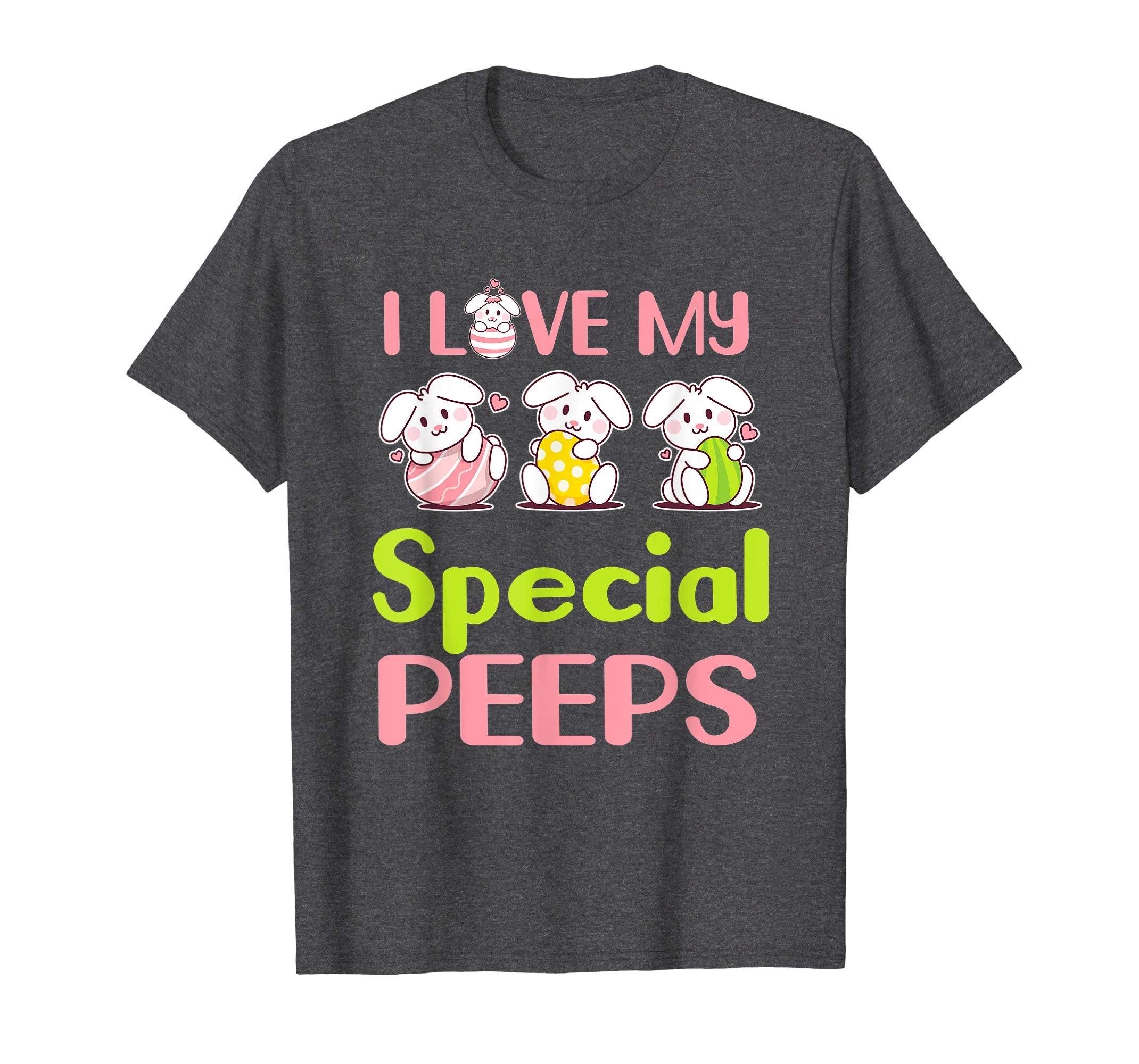 I Love My Special Peeps Happy Easter Teacher Shirt