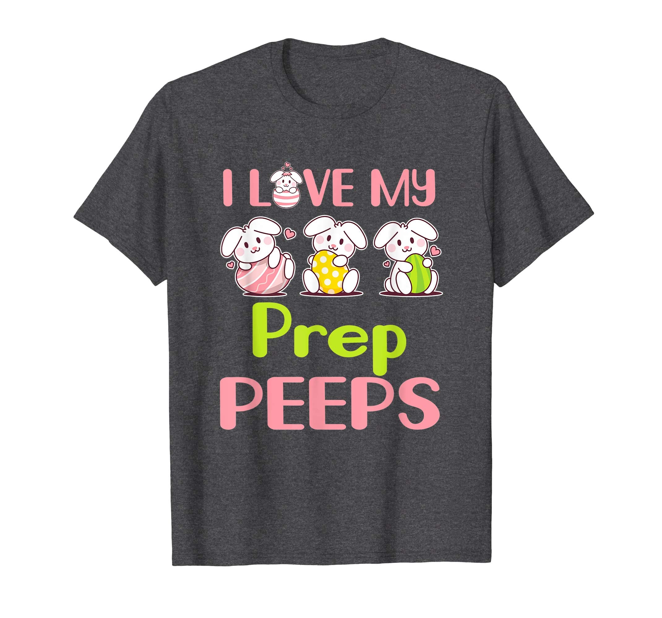 I Love My Prep Peeps Happy Easter Teacher Shirt