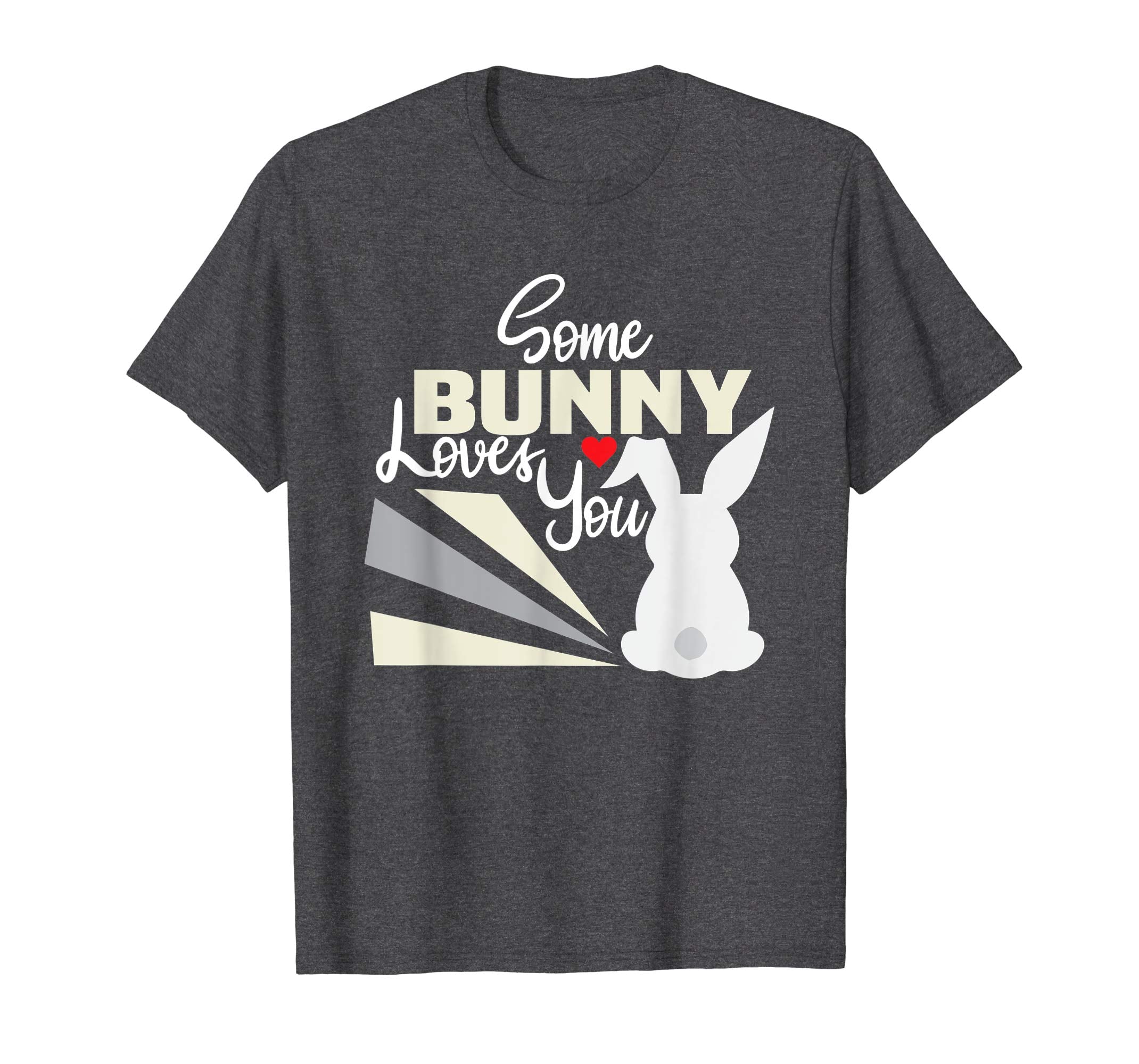 Some Bunny Loves you Tee Easter Shirt Easter celebration