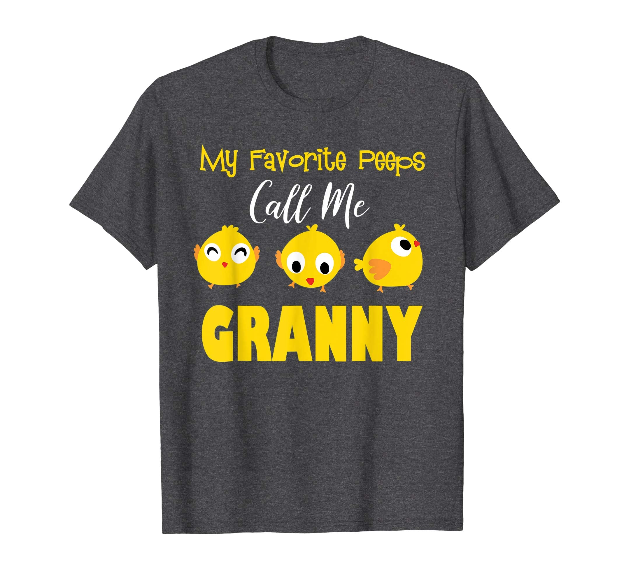 My Favorite Peeps Call Me GRANNY Shirt Easter Day Bunny Gift